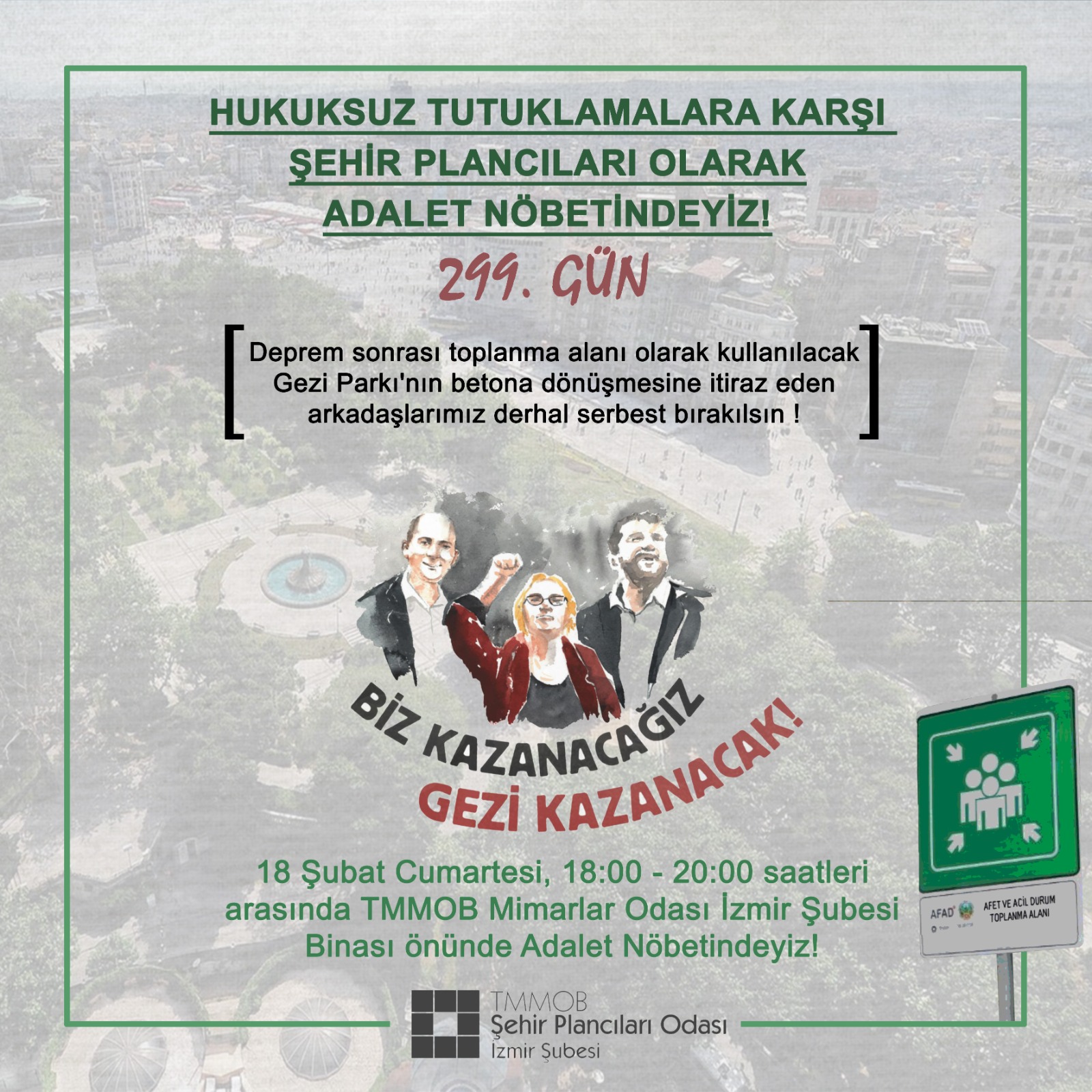 ADALET NÖBETİ`NDE 299. GÜN!