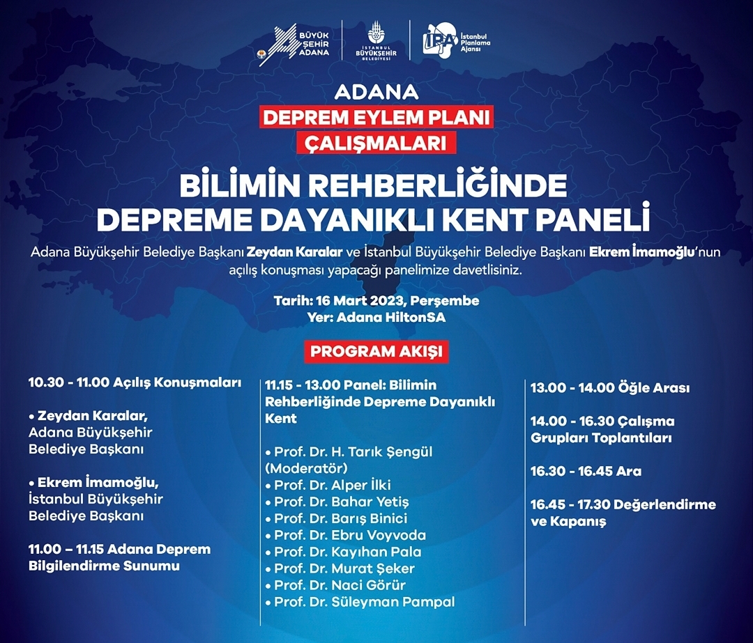 BİLİMİN REHBERLİĞİNDE DEPREME DAYANIKLI KENT PANELİ