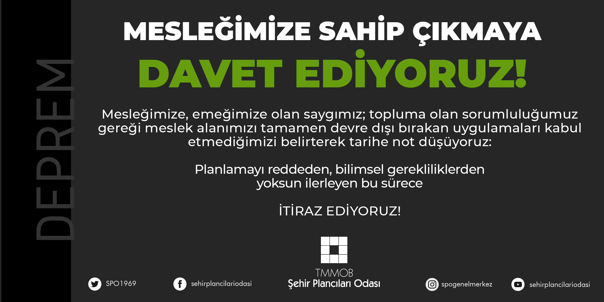 İMZA KAMPANYASI: MESLEĞİMİZE SAHİP ÇIKMAYA DAVET EDİYORUZ!