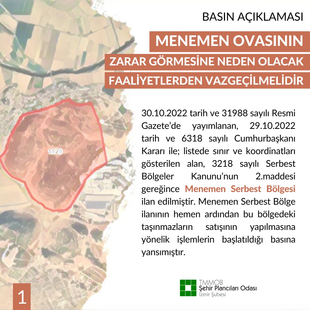 MENEMEN OVASI'NIN ZARAR GÖRMESİNE NEDEN OLACAK FAALİYETLERDEN VAZGEÇİLMELİDİR