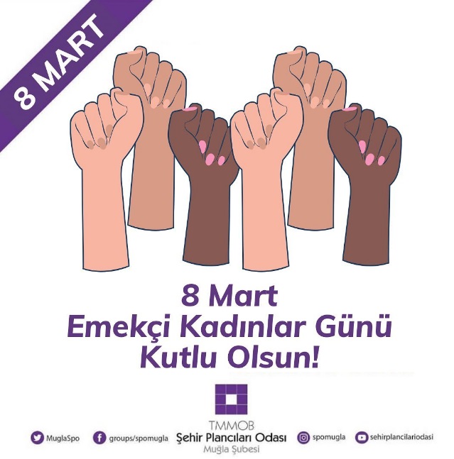 8 MART DÜNYA EMEKÇİ KADINLAR GÜNÜ KUTLU OLSUN!