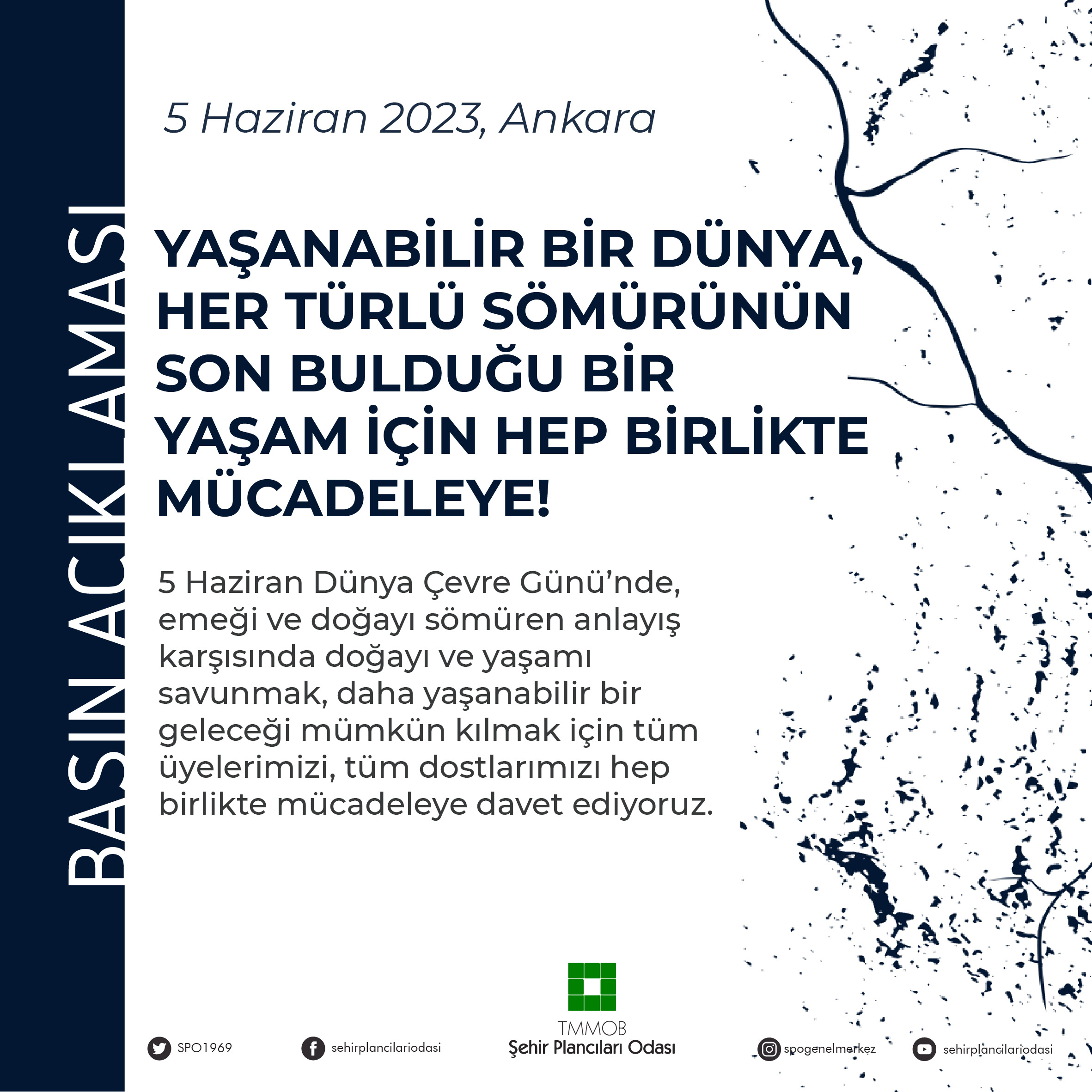 YAŞANABİLİR BİR DÜNYA, HER TÜRLÜ SÖMÜRÜNÜN SON BULDUĞU BİR YAŞAM İÇİN HEP BİRLİKTE MÜCADELEYE!
