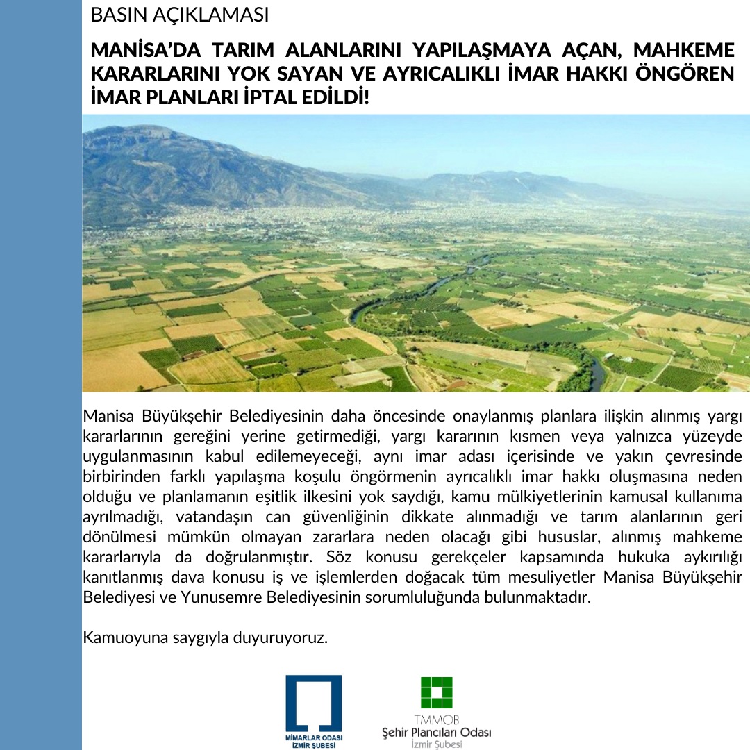 MANİSA'DA TARIM ALANLARINI YAPILAŞMAYA AÇAN, MAHKEME KARARLARINI YOK SAYAN VE AYRICALIKLI İMAR HAKKI ÖNGÖREN İMAR PLANLARI İPTAL EDİLDİ!