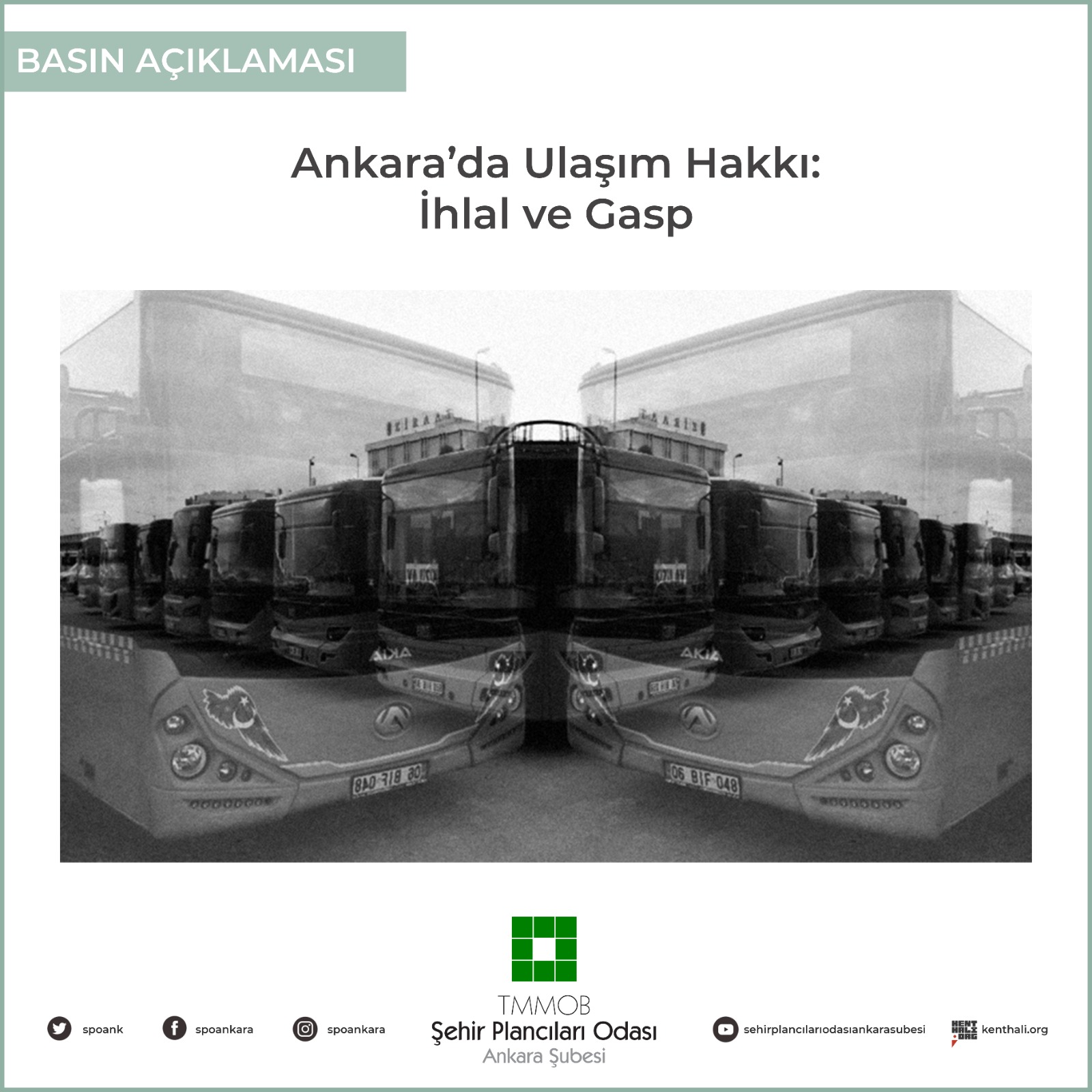 ANKARA'DA ULAŞIM HAKKI: İHLAL VE GASP 