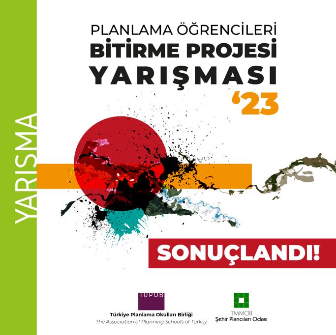 PLANLAMA ÖĞRENCİLERİ BİTİRME PROJESİ YARIŞMASI-2023 SONUÇLANDI!
