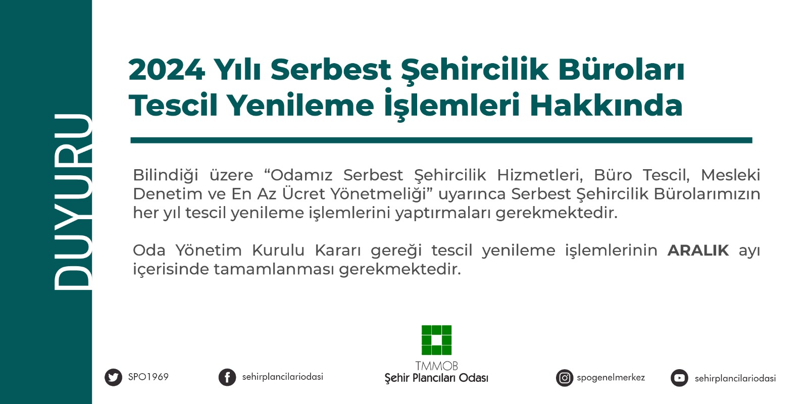 SERBEST ŞEHİRCİLİK BÜROLARI 2024 YILI TESCİL YENİLEME İŞLEMLERİ HAKKINDA