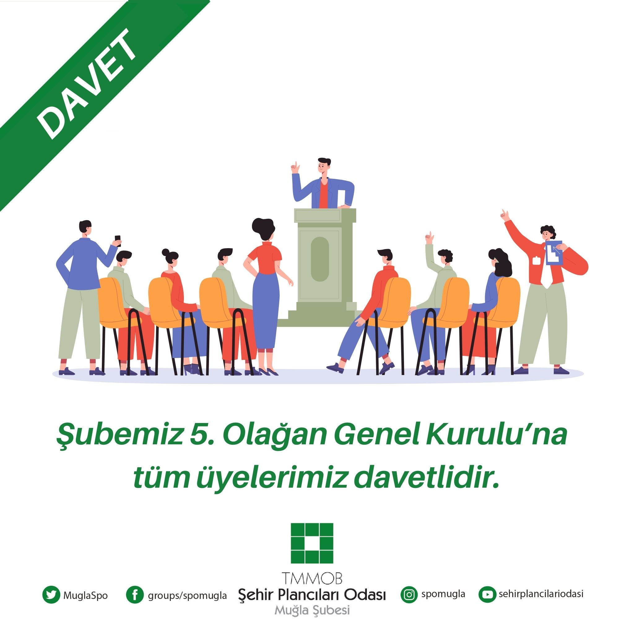 ŞUBEMİZ 5. OLAĞAN GENEL KURUL TAKVİMİ BELİRLENDİ