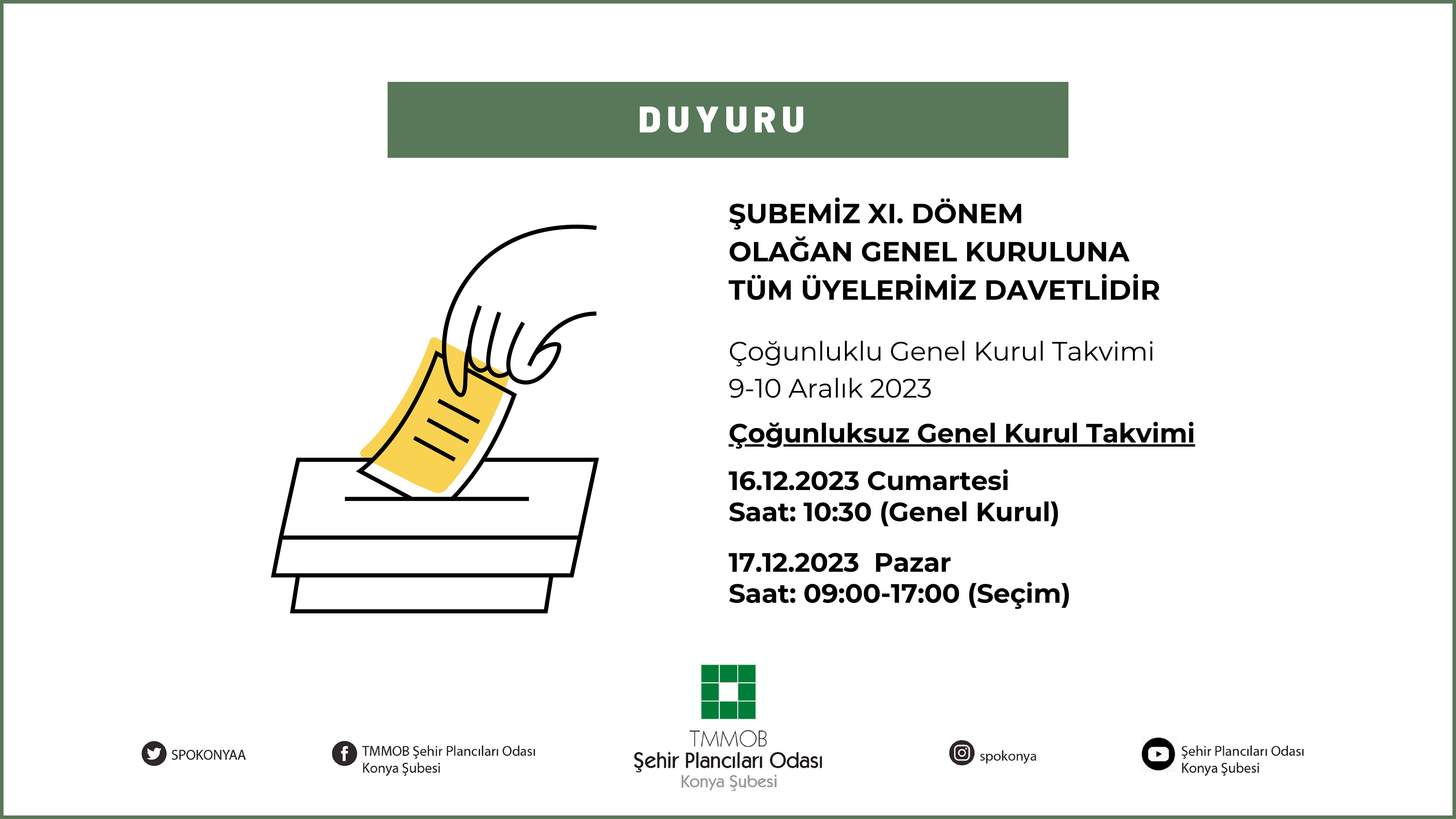 ŞUBEMİZ XI. OLAĞAN GENEL KURULUNA TÜM ÜYELERİMİZ DAVETLİDİR