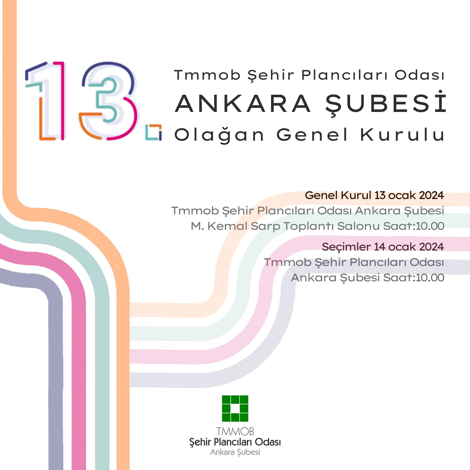 ŞUBEMİZ 13. OLAĞAN GENEL KURULU