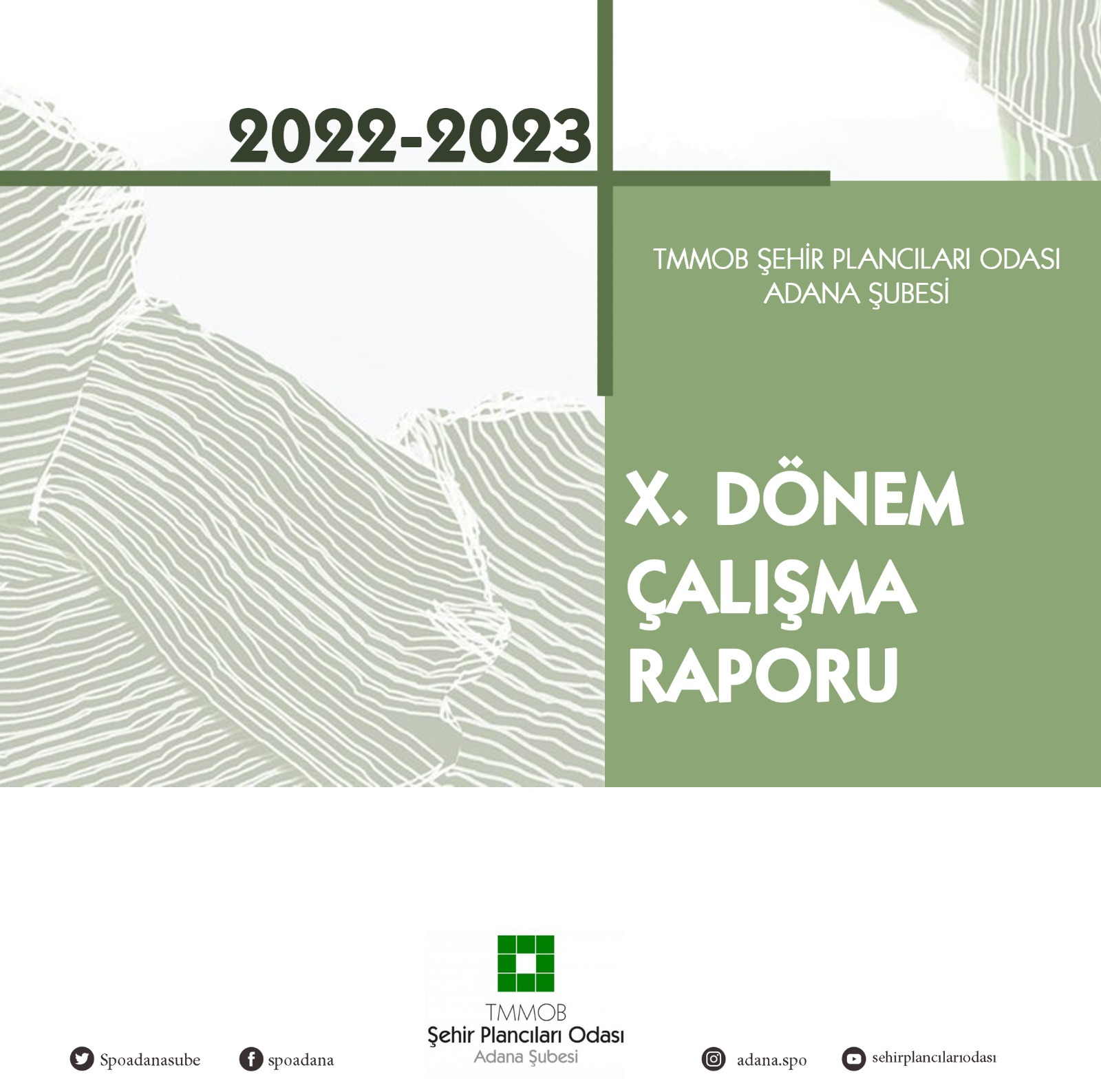 ŞUBEMİZ 10. DÖNEM ÇALIŞMA RAPORU