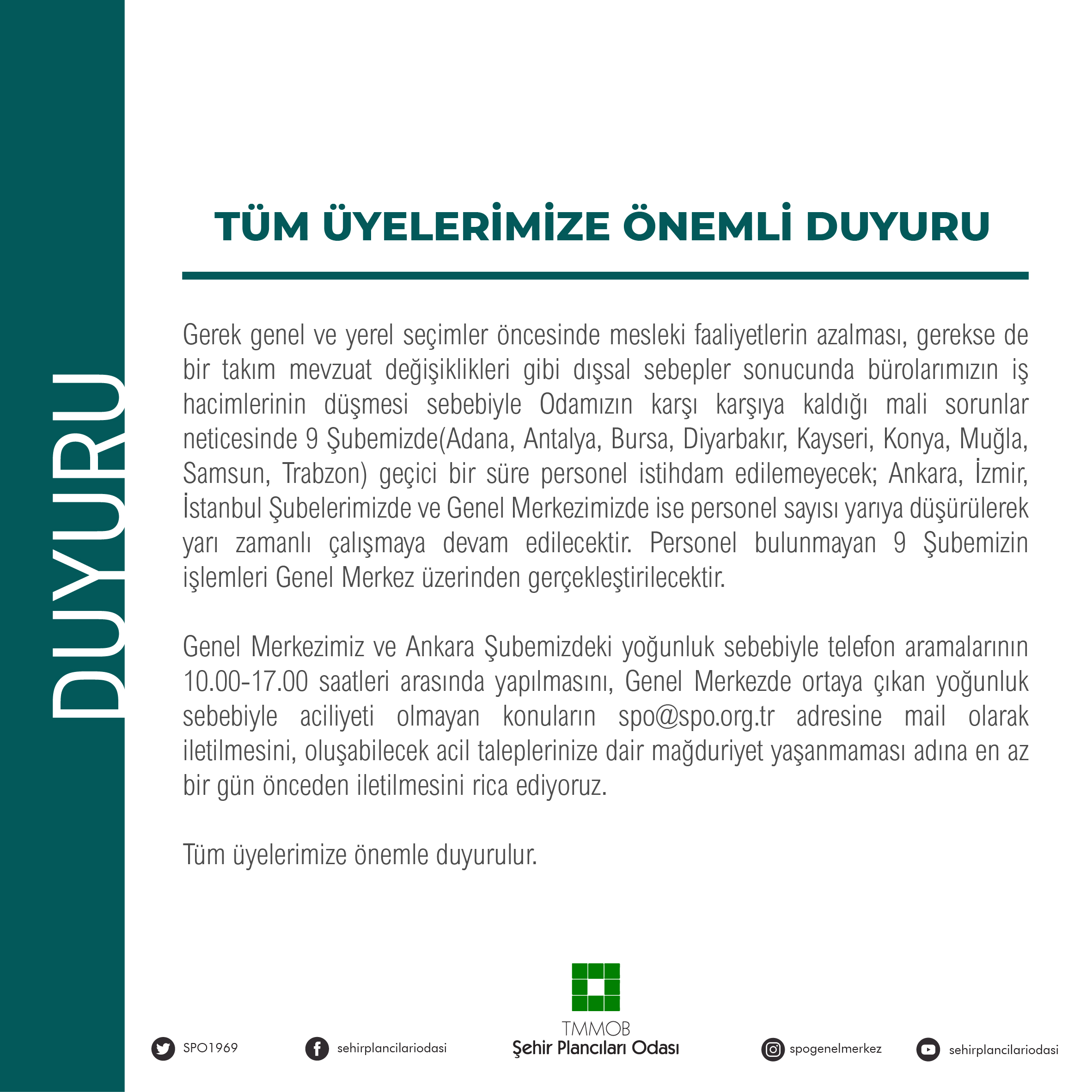 TÜM ÜYELERİMİZE ÖNEMLİ DUYURU!