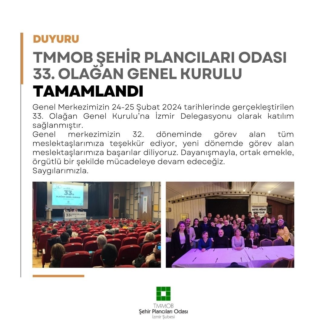 TMMOB ŞEHİR PLANCILARI ODASI  
33. OLAĞAN GENEL KURULU TAMAMLANDI