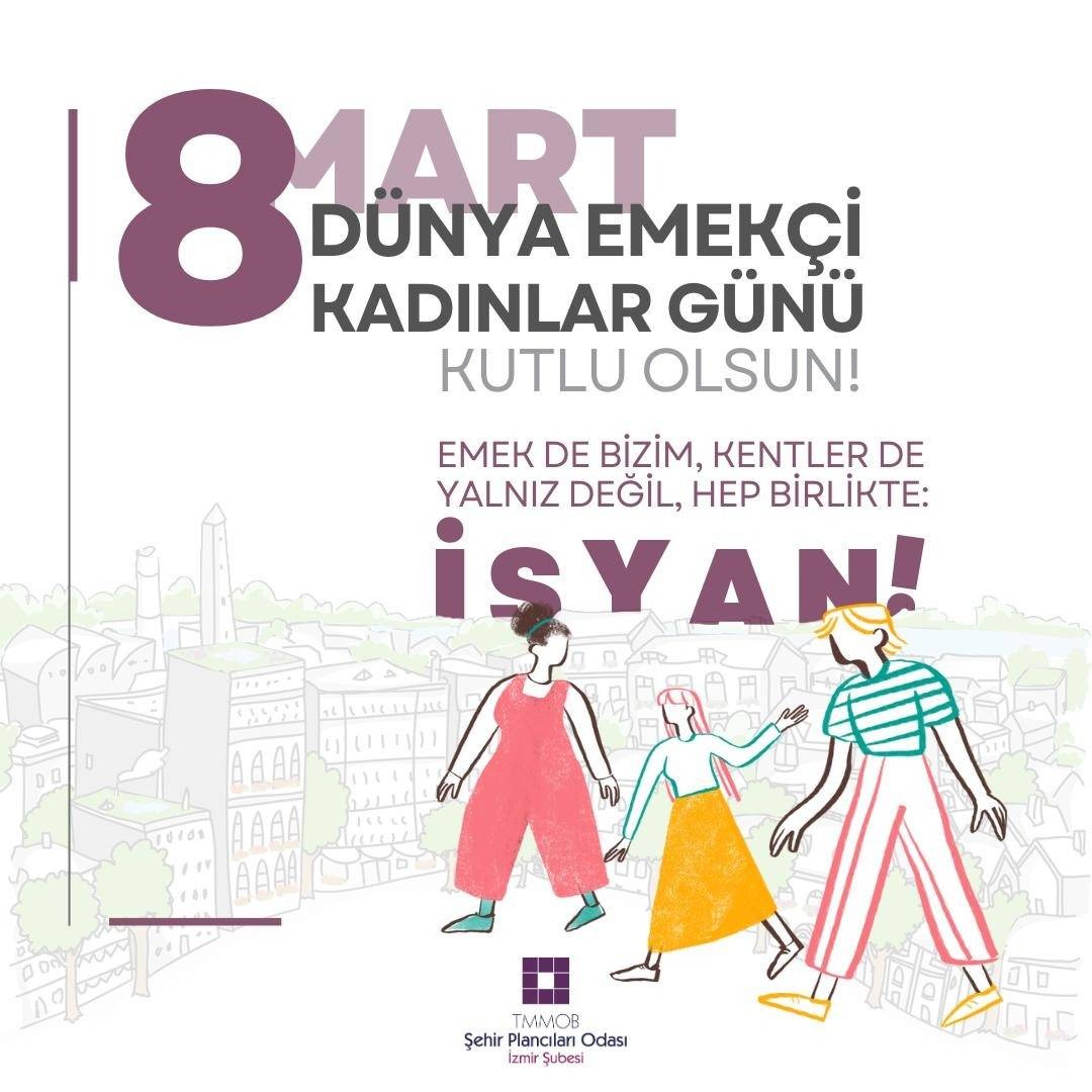 8 MART DÜNYA EMEKÇİ KADINLAR GÜNÜ KUTLU OLSUN!