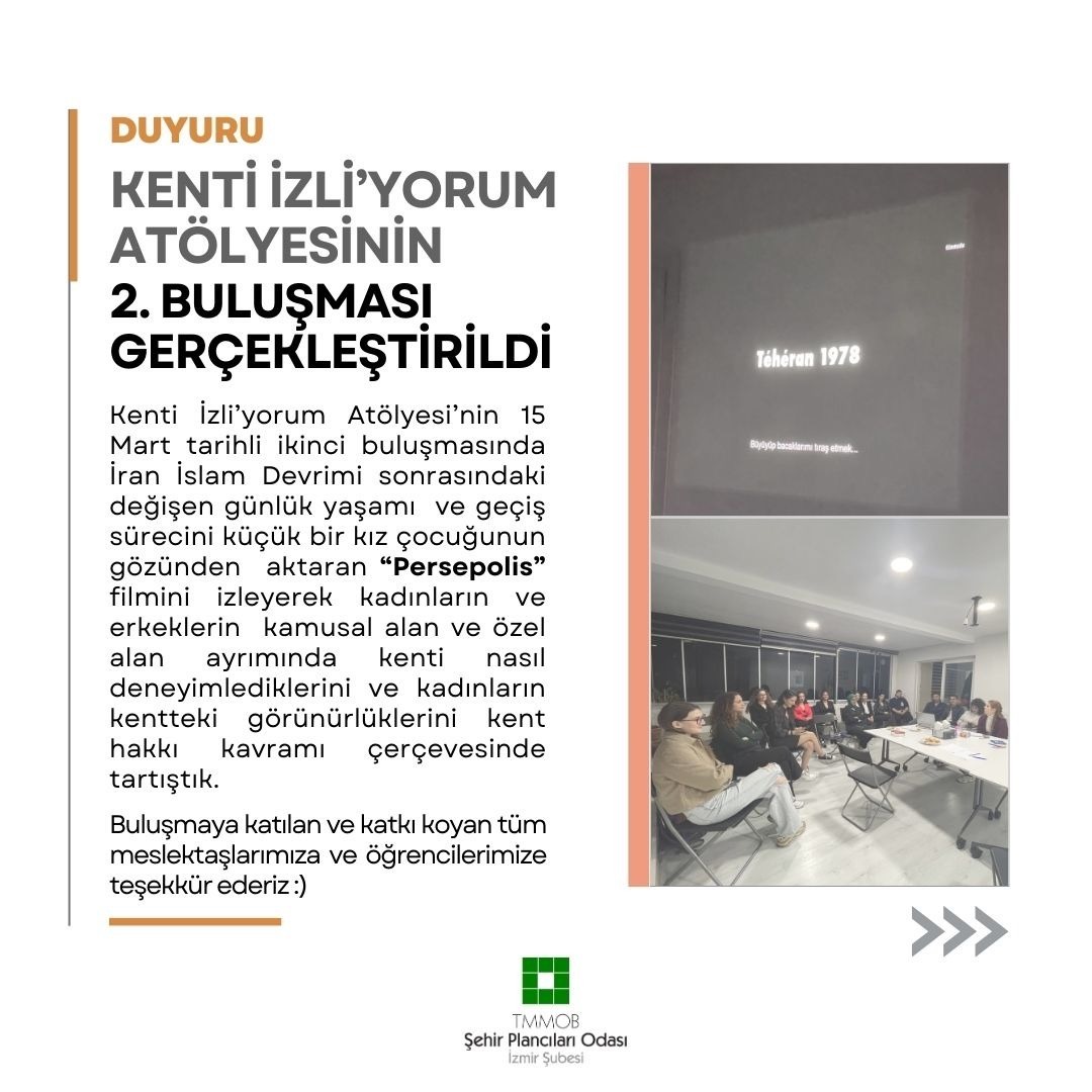 KENTİ İZLİ`YORUM ATÖLYESİNİN 2. BULUŞMASI GERÇEKLEŞTİRİLDİ!