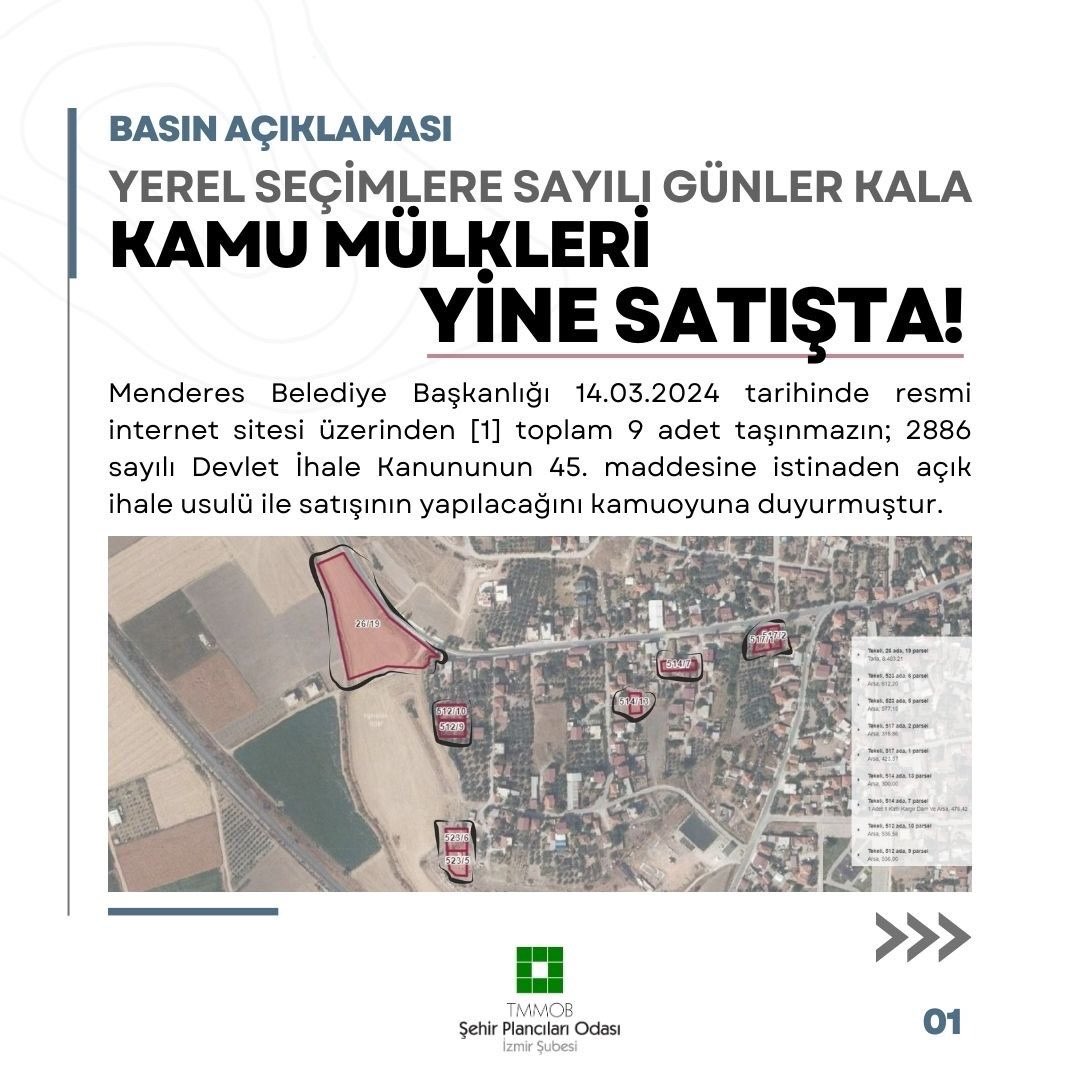 BASIN AÇIKLAMASI - 
YEREL SEÇİMLERE SAYILI GÜNLER KALA, KAMU MÜLKLERİ YİNE SATIŞTA!
