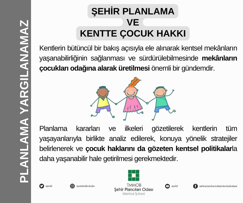 ŞEHİR PLANLAMA VE KENTTE ÇOCUK HAKKI
