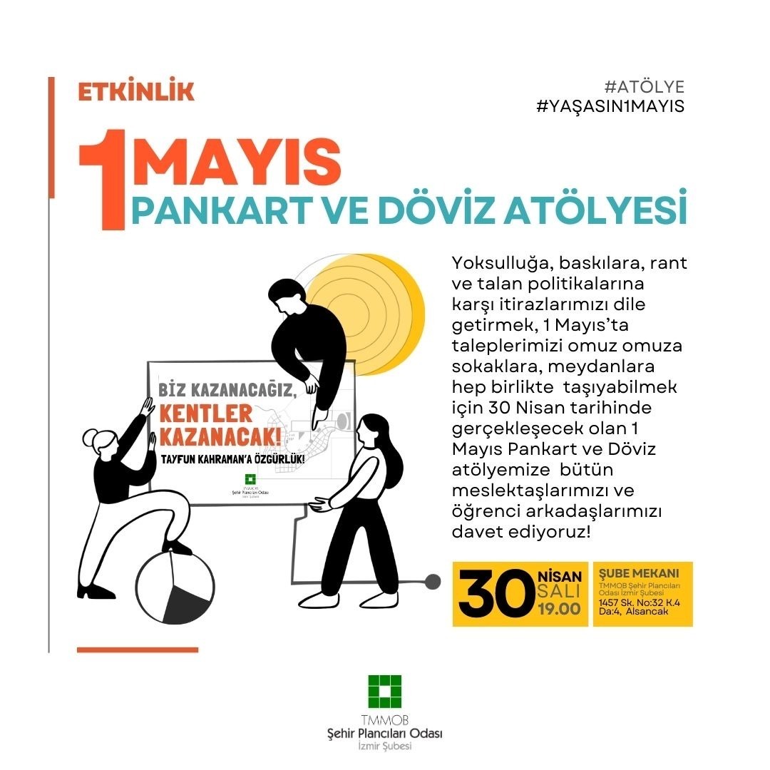1 MAYIS  PANKART VE DÖVİZ ATÖLYESİ