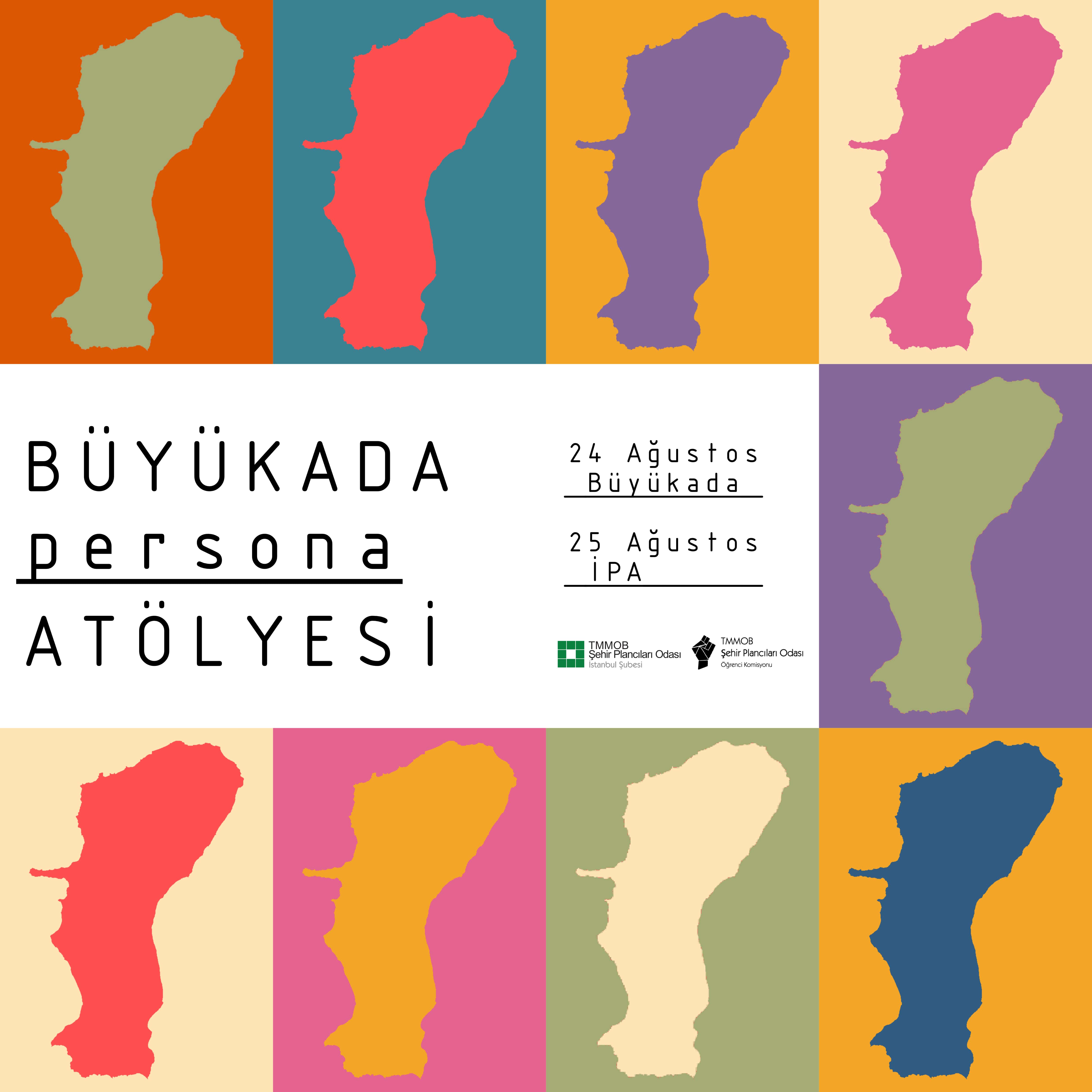 BÜYÜKADA PERSONA ATÖLYESİ ETKİNLİĞİ