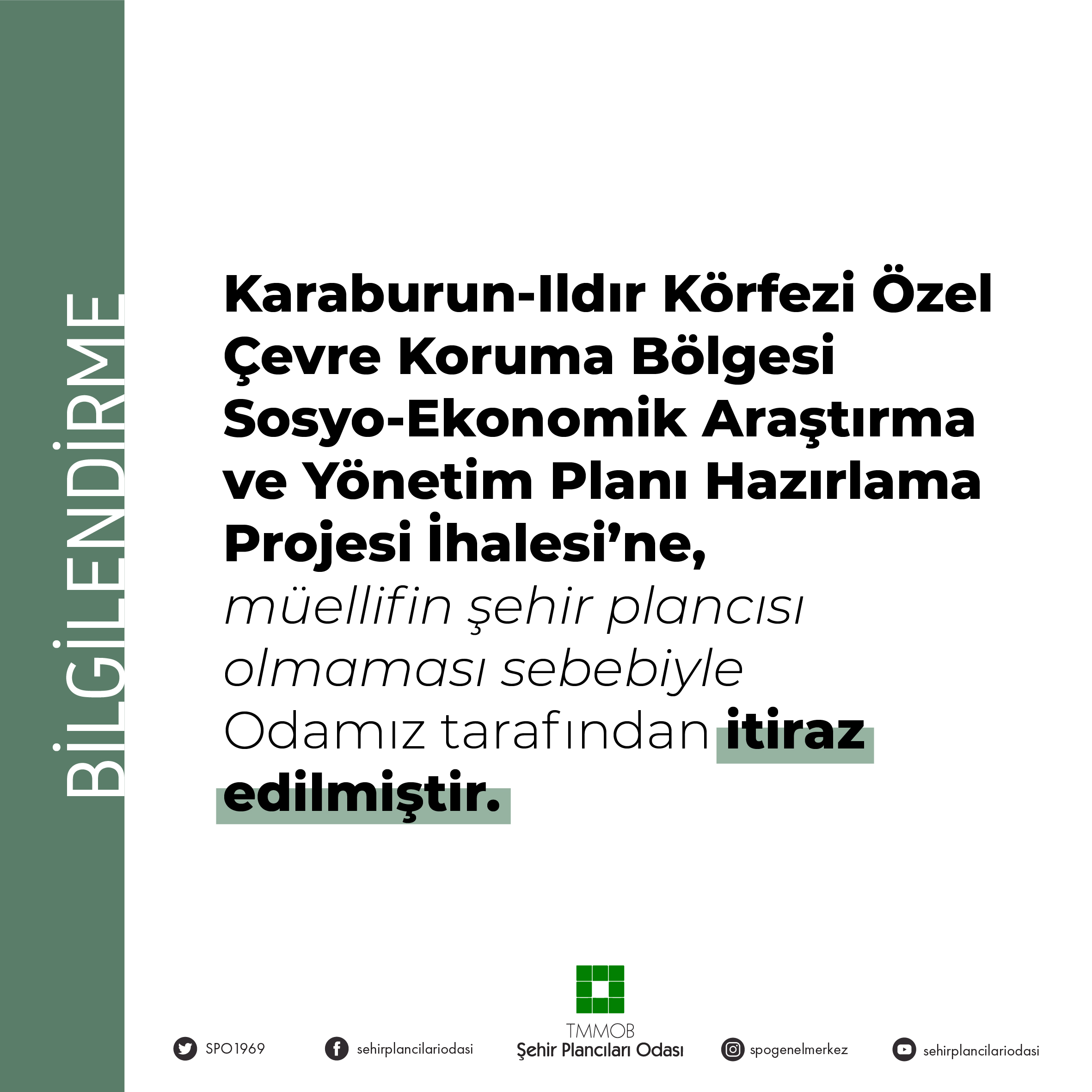 KARABURUN-ILDIR PLAN İHALESİ İTİRAZI BİLGİLENDİRMESİ