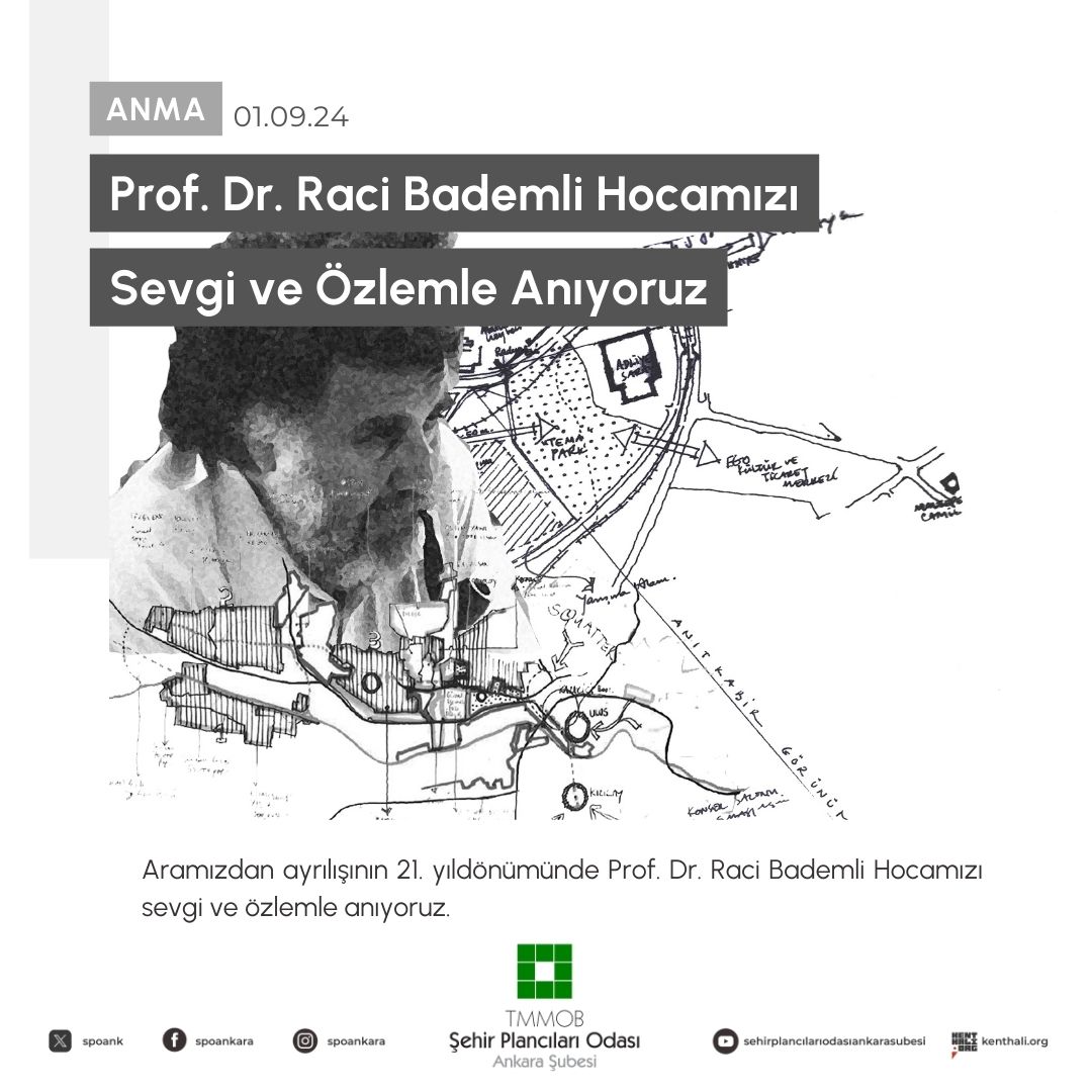  PROF. DR. RACİ BADEMLİ HOCAMIZI SEVGİ VE ÖZLEMLE ANIYORUZ