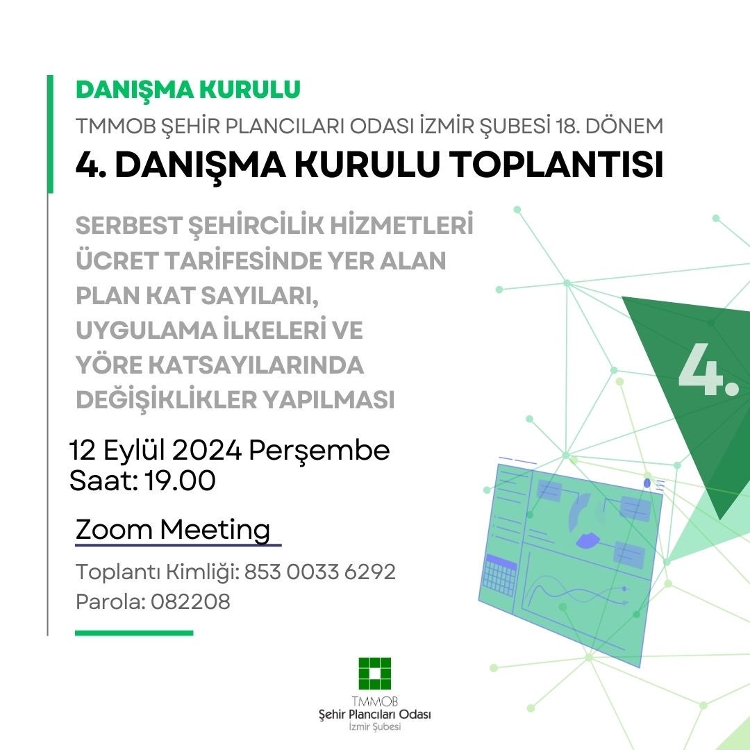 TMMOB ŞEHİR PLANCILARI ODASI İZMİR ŞUVESİ 4. DANIŞMA KURULU TOPLANTISI