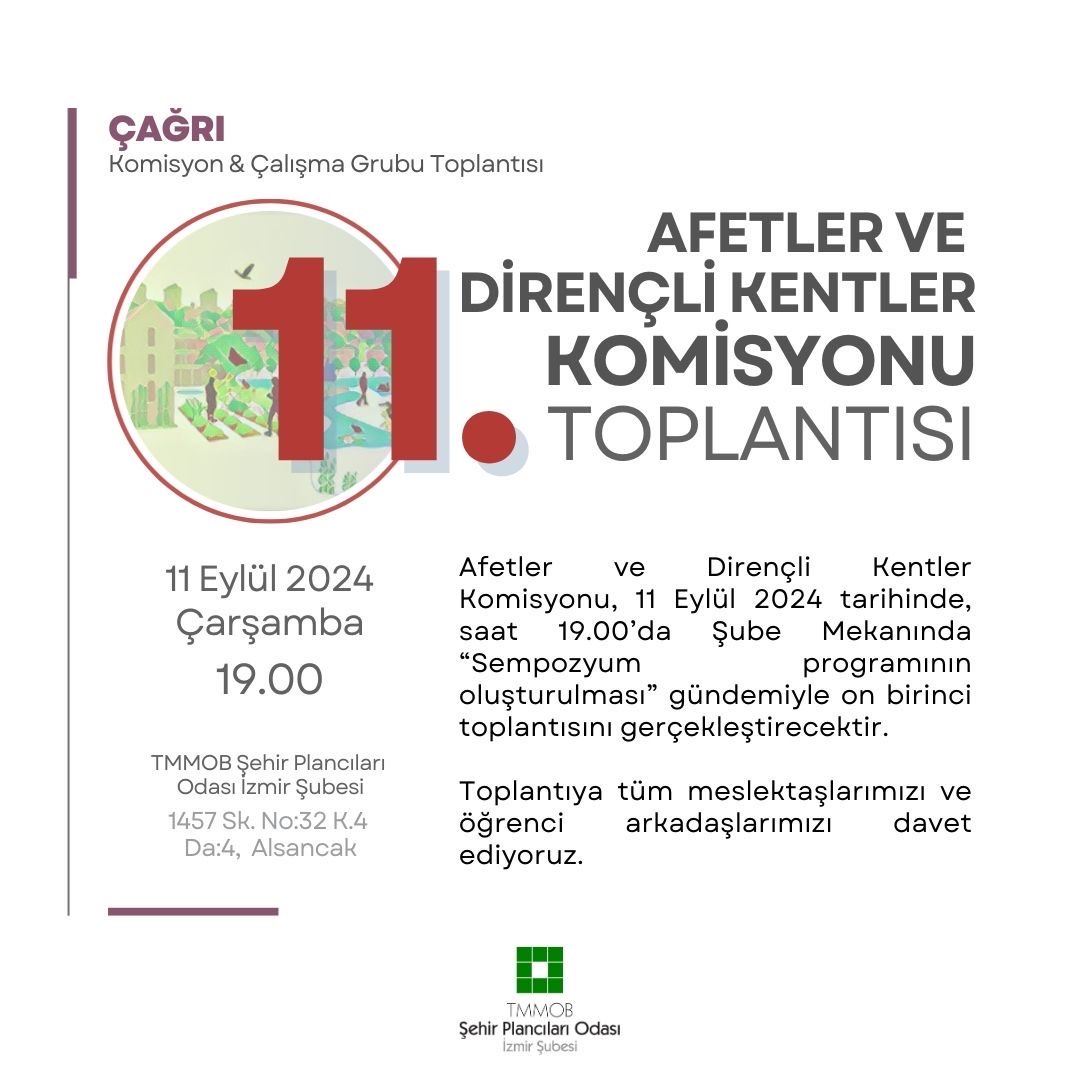 AFETLER VE DİRENÇLİ KENTLER KOMİSYONU TOPLANTISI | 11 