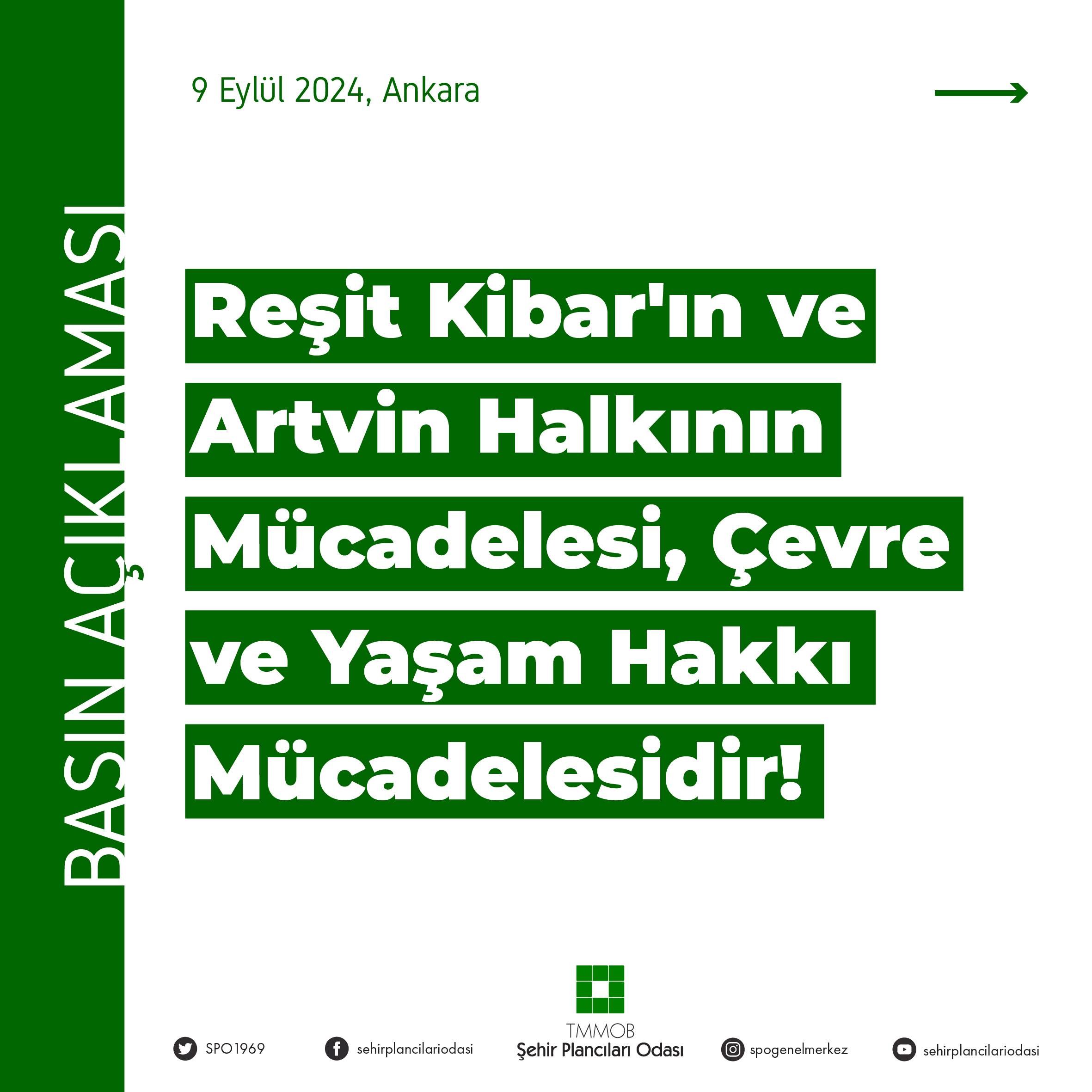 REŞİT KİBAR`IN VE ARTVİN HALKININ MÜCADELESİ, ÇEVRE VE YAŞAM HAKKI MÜCADELESİDİR!