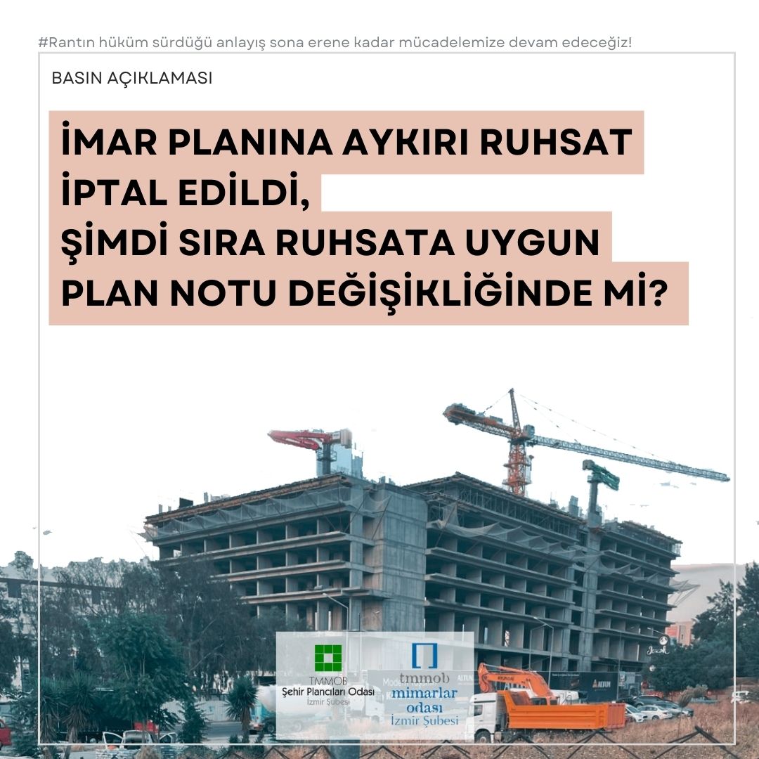 İMAR PLANINA AYKIRI RUHSAT İPTAL EDİLDİ,
ŞİMDİ SIRA RUHSATA UYGUN PLAN NOTU DEĞİŞİKLİĞİNDE Mİ? 
