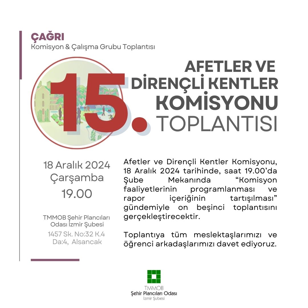 AFETLER VE DİRENÇLİ KENTLER KOMİSYONU TOPLANTISI