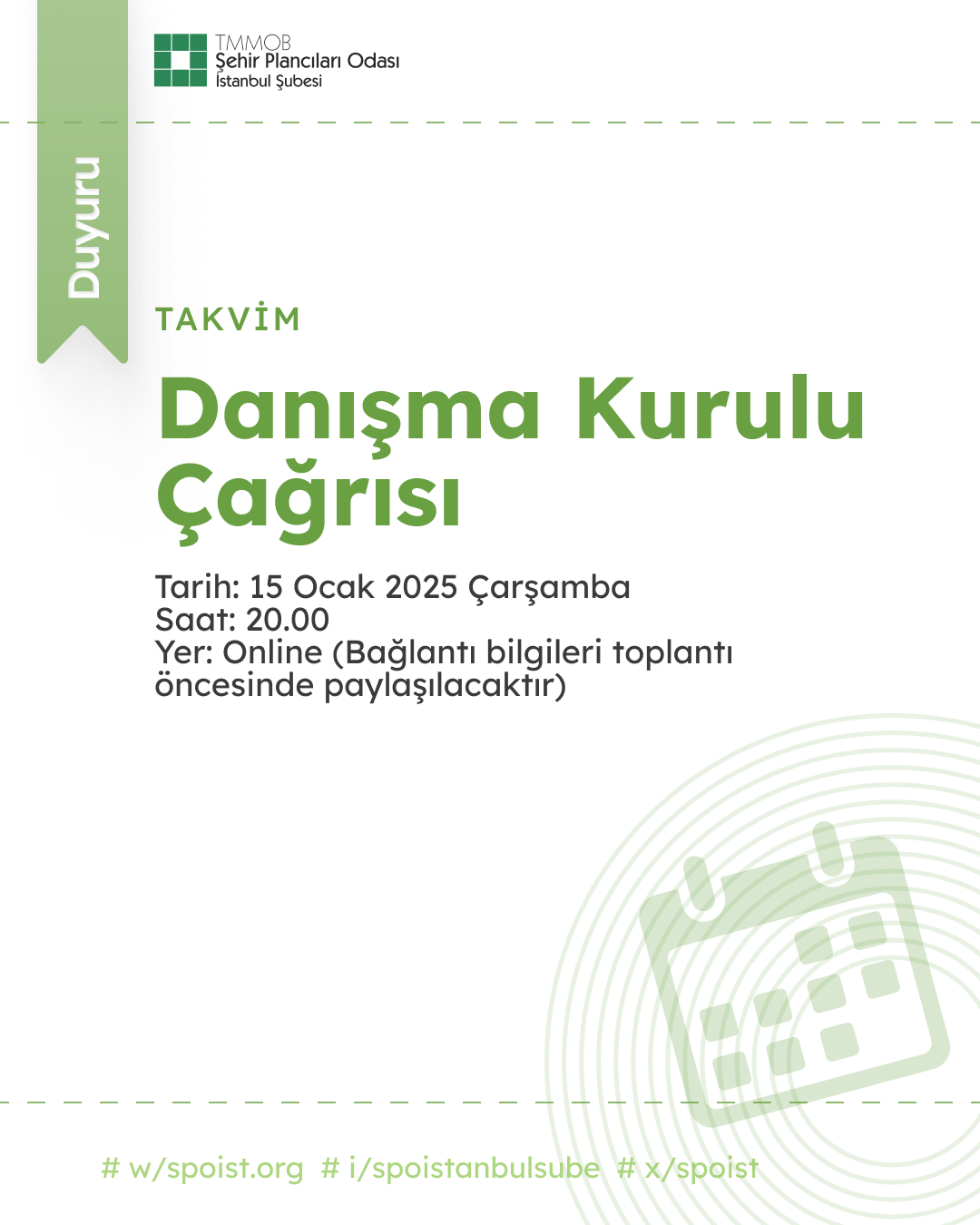 TMMOB ŞEHİR PLANCILARI ODASI İSTANBUL ŞUBESİ DANIŞMA KURULU ÇAĞRISI
