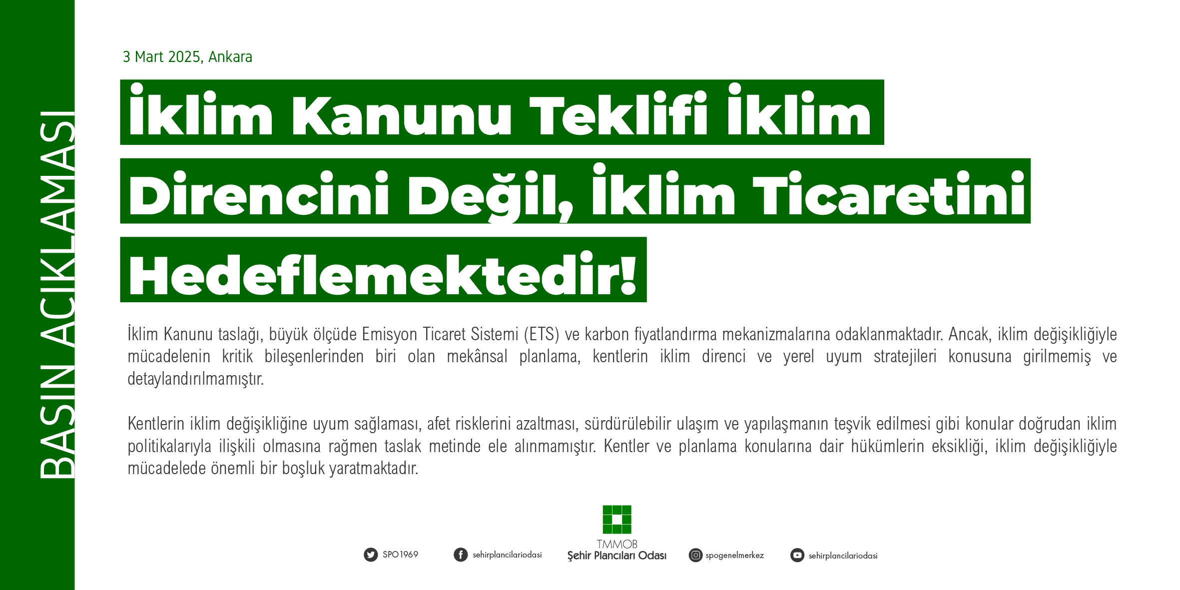 İKLİM KANUNU TEKLİFİ İKLİM DİRENCİNİ DEĞİL, İKLİM TİCARETİNİ HEDEFLEMEKTEDİR!