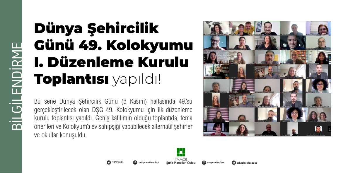DÜNYA ŞEHİRCİLİK GÜNÜ 49. KOLOKYUMU İÇİN İLK DÜZENLEME KURULU TOPLANTISI YAPILDI.