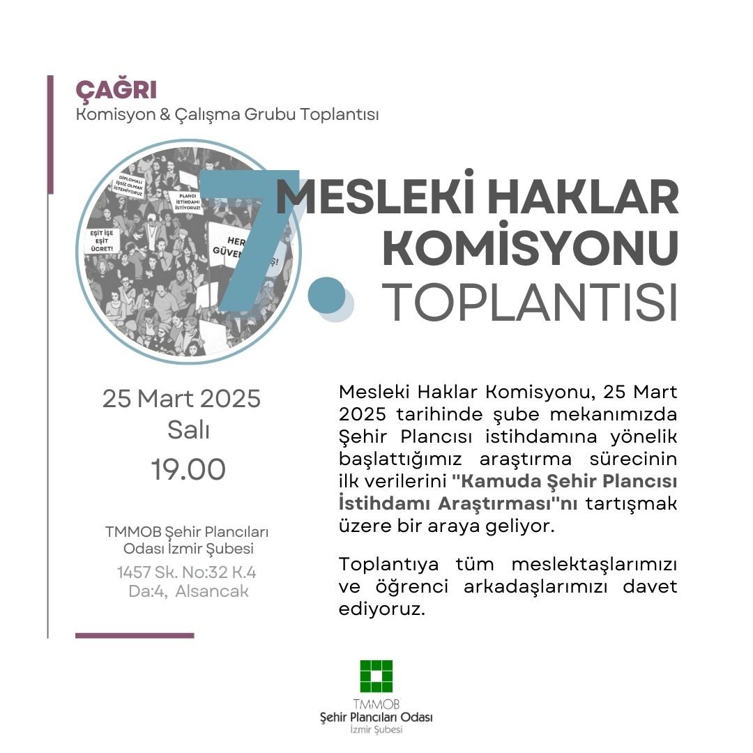MESLEKİ HAKLAR KOMİSYONU TOPLANIYOR!

"ŞEHİR PLANCISI İSTİHDAMI ARAŞTIRMASI" 