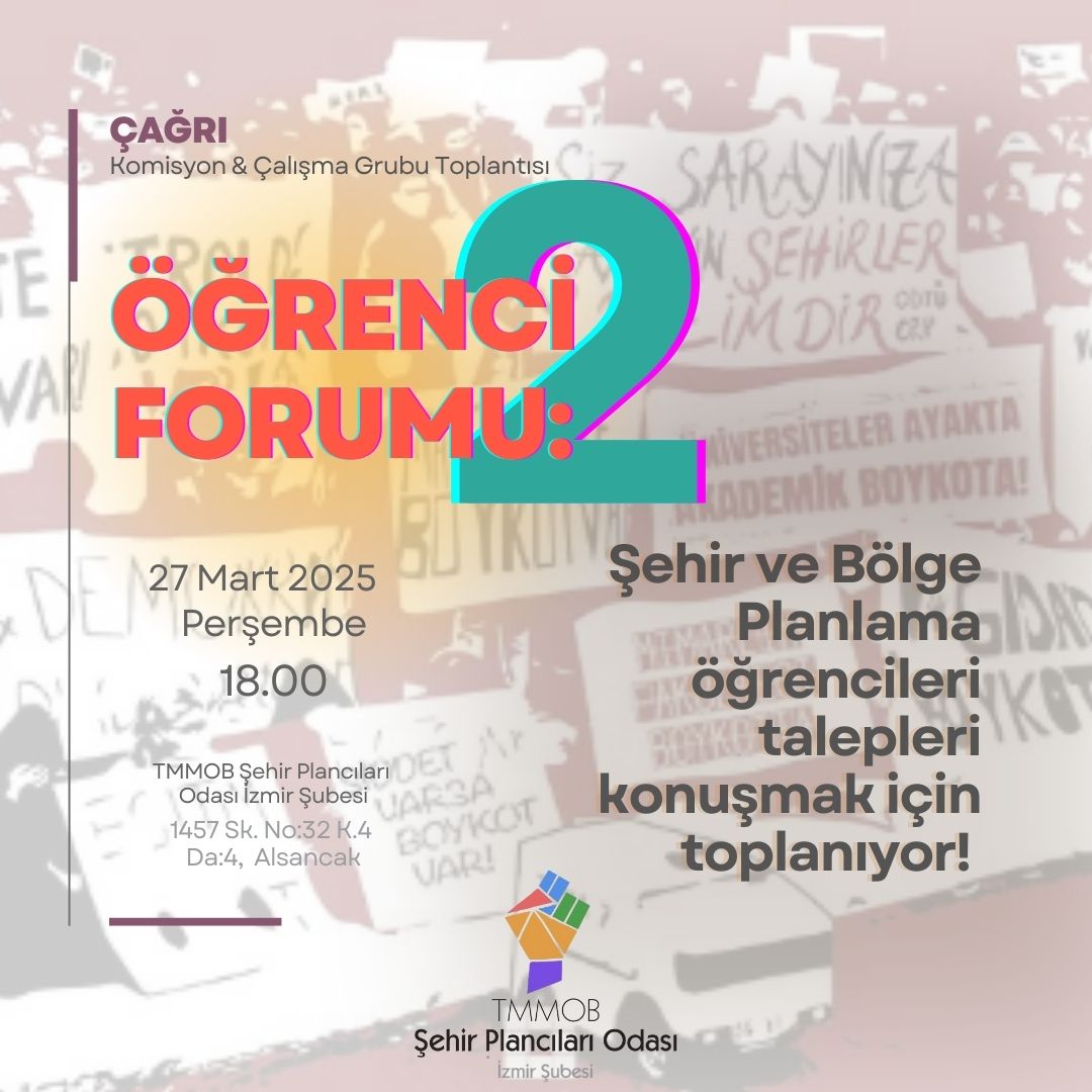 ÖĞRENCİ FORUMU: 2 ŞEHİR VE BÖLGE PLANLAMA ÖĞRENCİLERİ TALEPLERİ KONUŞMAK İÇİN TOPLANIYOR!