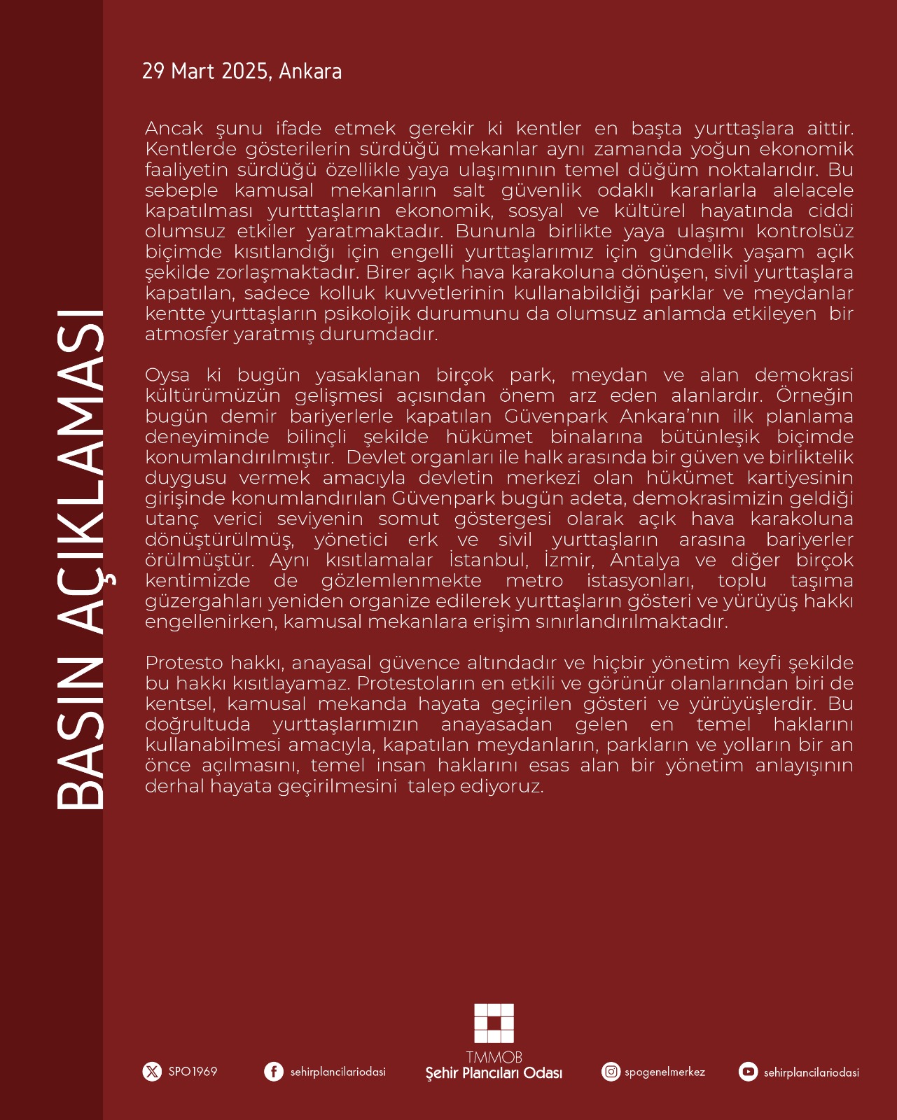  KAMUSAL MEKANLAR HALKINDIR, YASAKLANAMAZ!