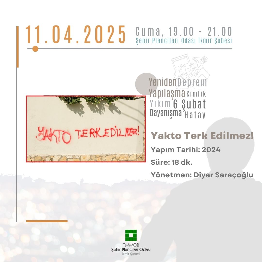 "KENTİ İZLİYORUM ATÖLYESİ", 11 NİSAN 2025 TARİHİNDE DÖNEMİN İKİNCİ GÖSTERİMİ İLE DEVAM EDİYOR!"