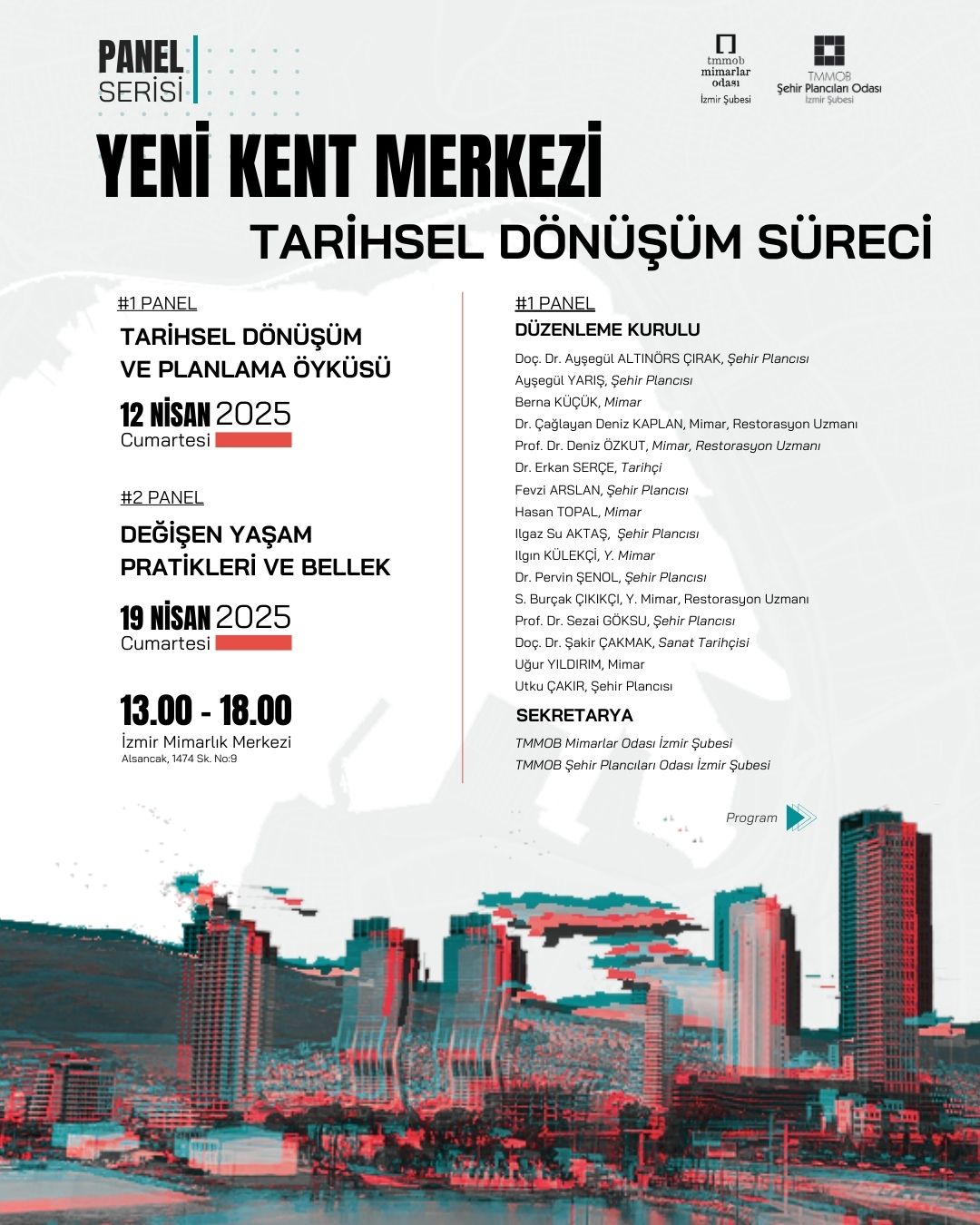 YENİ KENT MERKEZİ TARİHSEL DÖNÜŞÜM SÜRECİ PANEL SERİSİ
