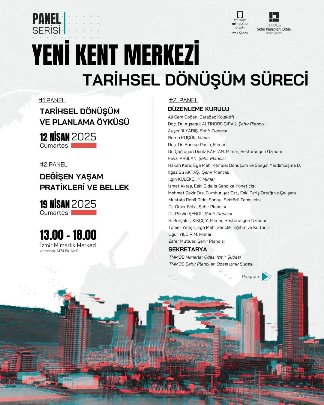 YENİ KENT MERKEZİ TARİHSEL DÖNÜŞÜM SÜRECİ PANEL SERİSİ
