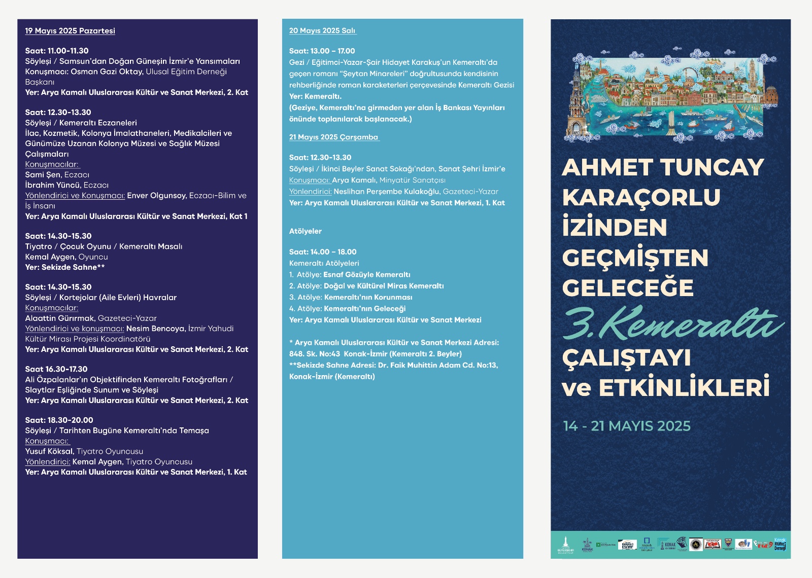 AHMET TUNCAY KARAÇORLU İZİNDEN GEÇMİŞTEN GELECEĞE 3. KEMERALTI ÇALIŞTAYI VE ETKİNLİKLERİ