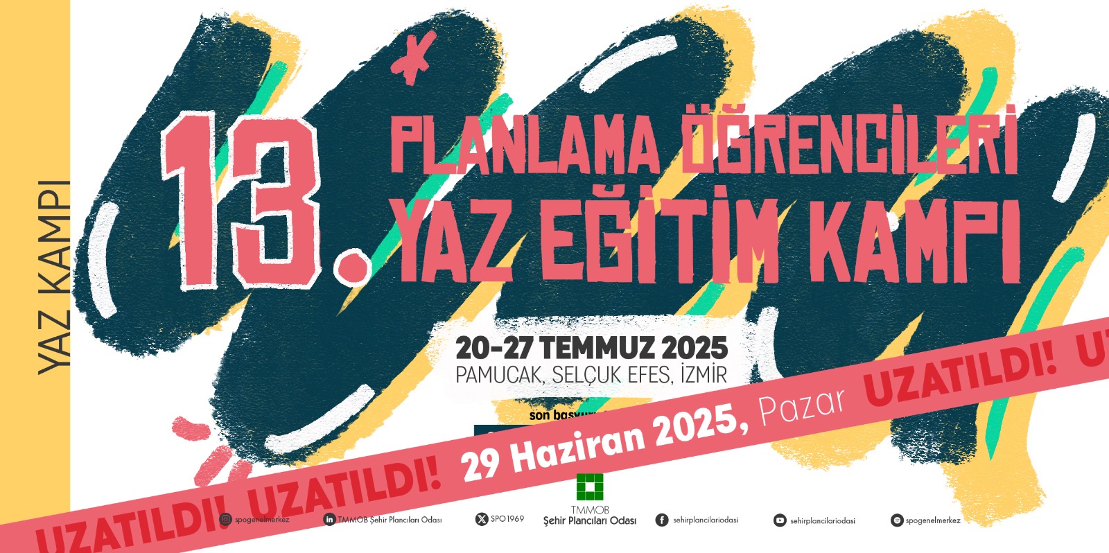 KAMP BAŞVURU SÜRESİ UZATILDI!