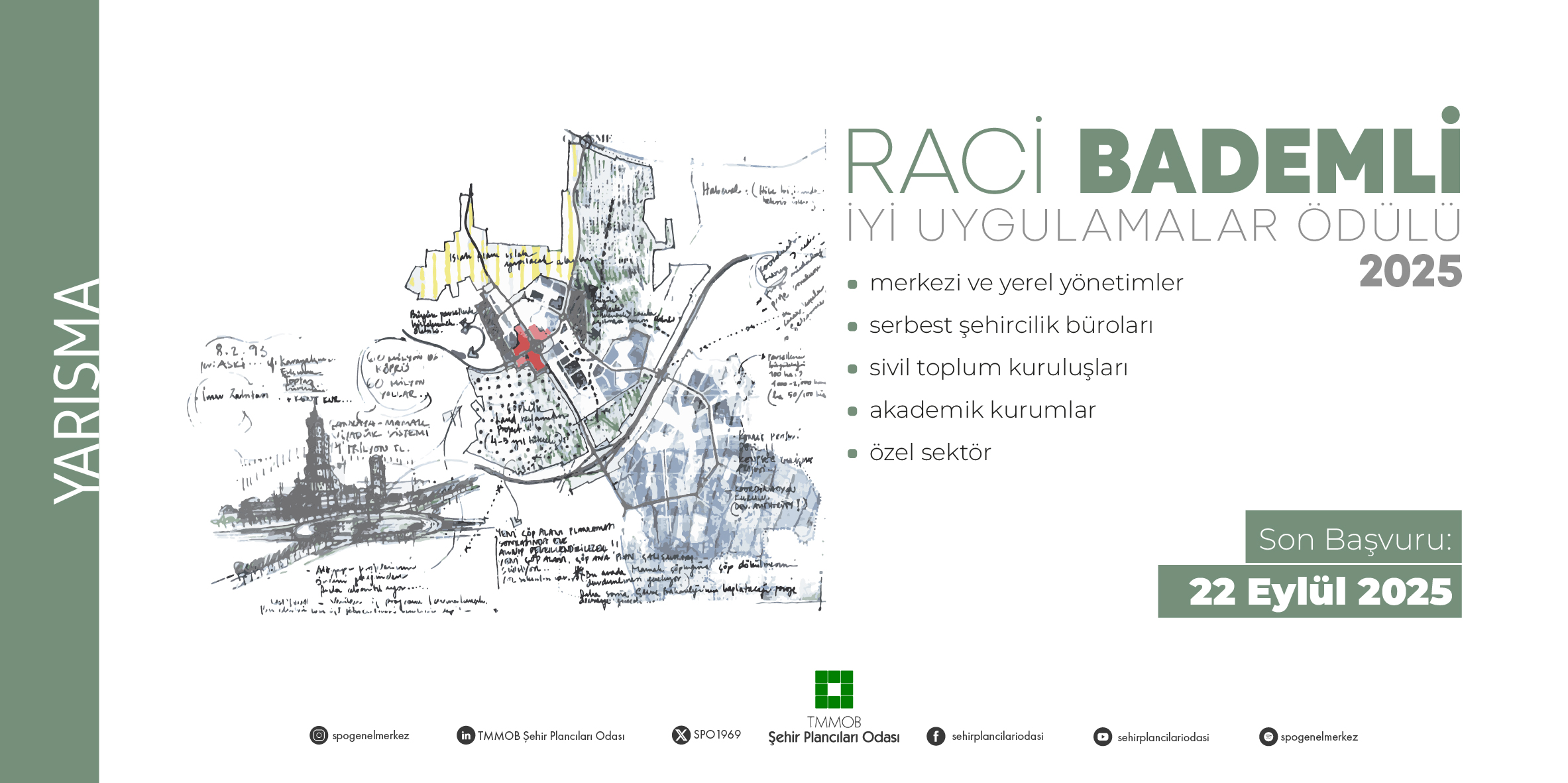 RACİ BADEMLİ İ.U.Ö YARIŞMASI BAŞVURULARI BAŞLADI!