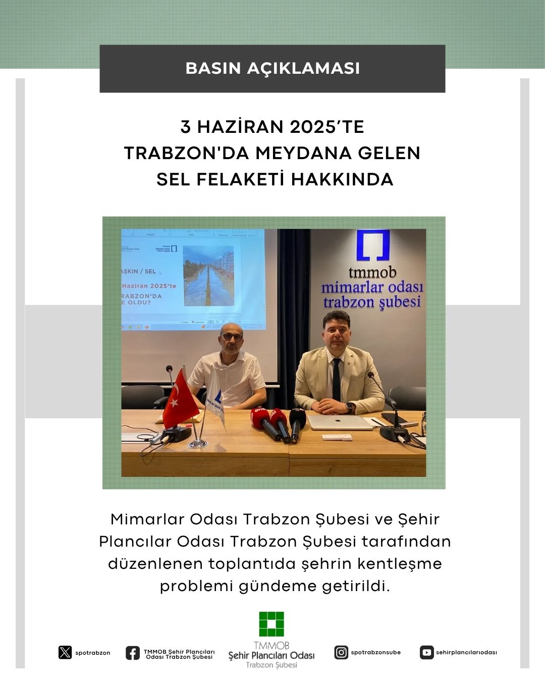 3 HAZİRAN 2025`TE TRABZON`DAKİ SEL FELAKETİ HAKKINDA