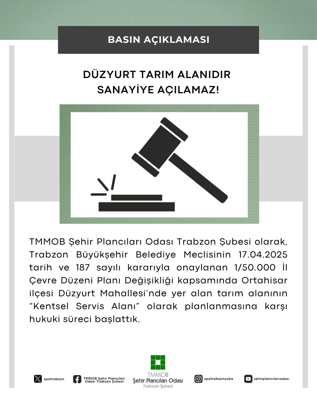 DÜZYURT'TA TARIM ALANI SANAYİYE AÇILAMAZ! 
