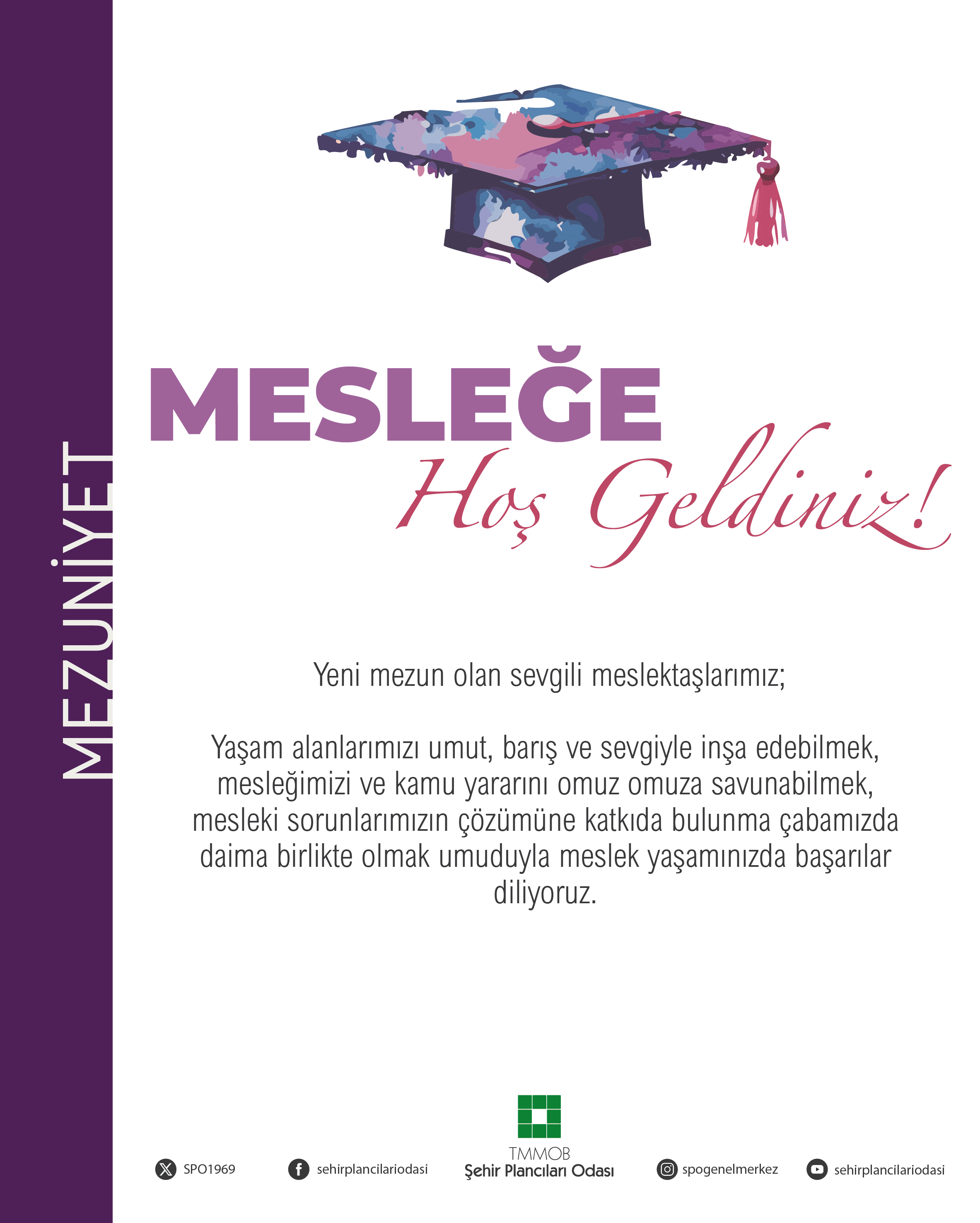 MESLEĞE HOŞ GELDİNİZ! `25