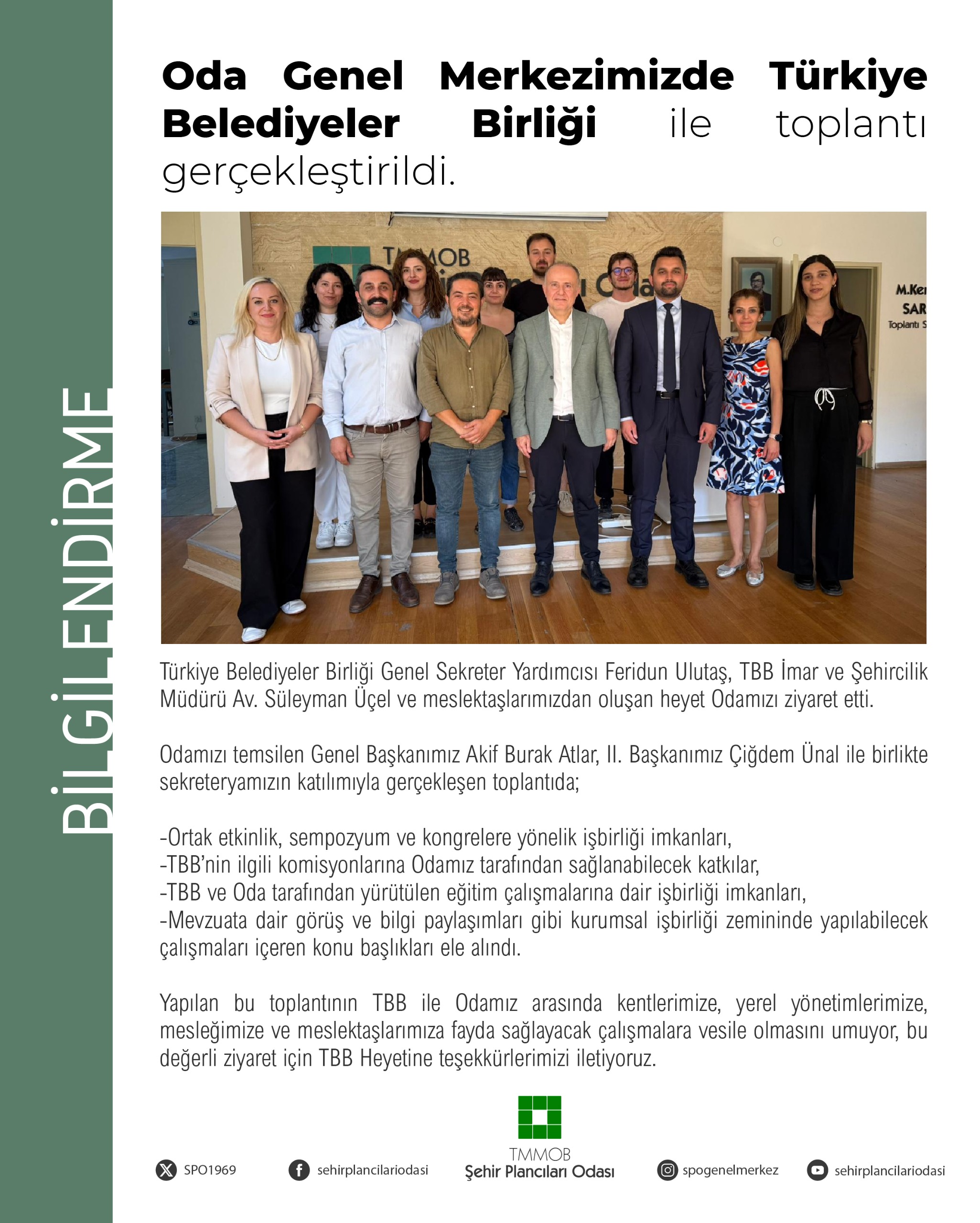 ODA GENEL MERKEZİMİZDE TÜRKİYE BELEDİYELER BİRLİĞİ İLE TOPLANTI GERÇEKLEŞTİRİLDİ.
