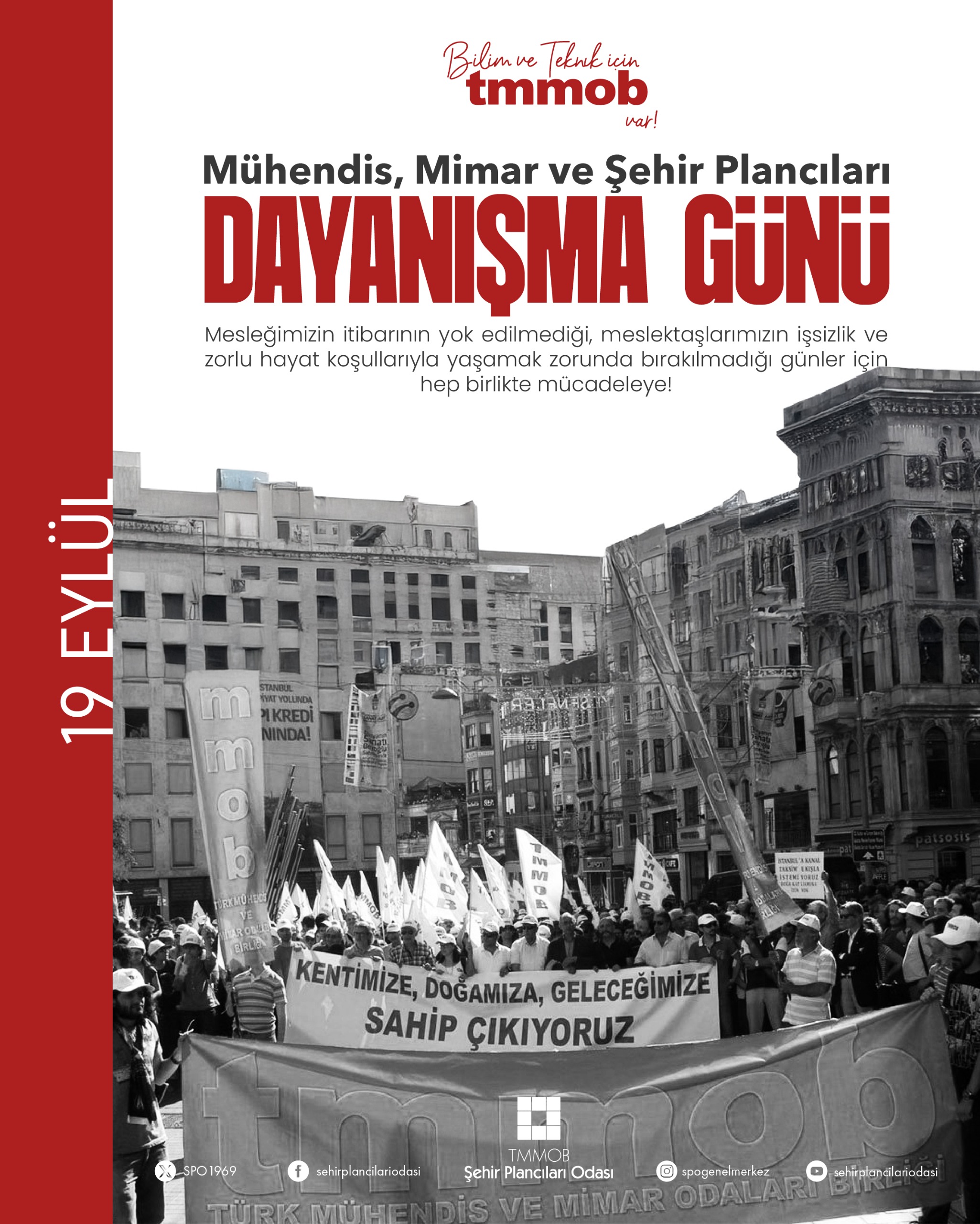 19 EYLÜL MÜHENDİS, MİMAR VE ŞEHİR PLANCILARI DAYANIŞMA GÜNÜ