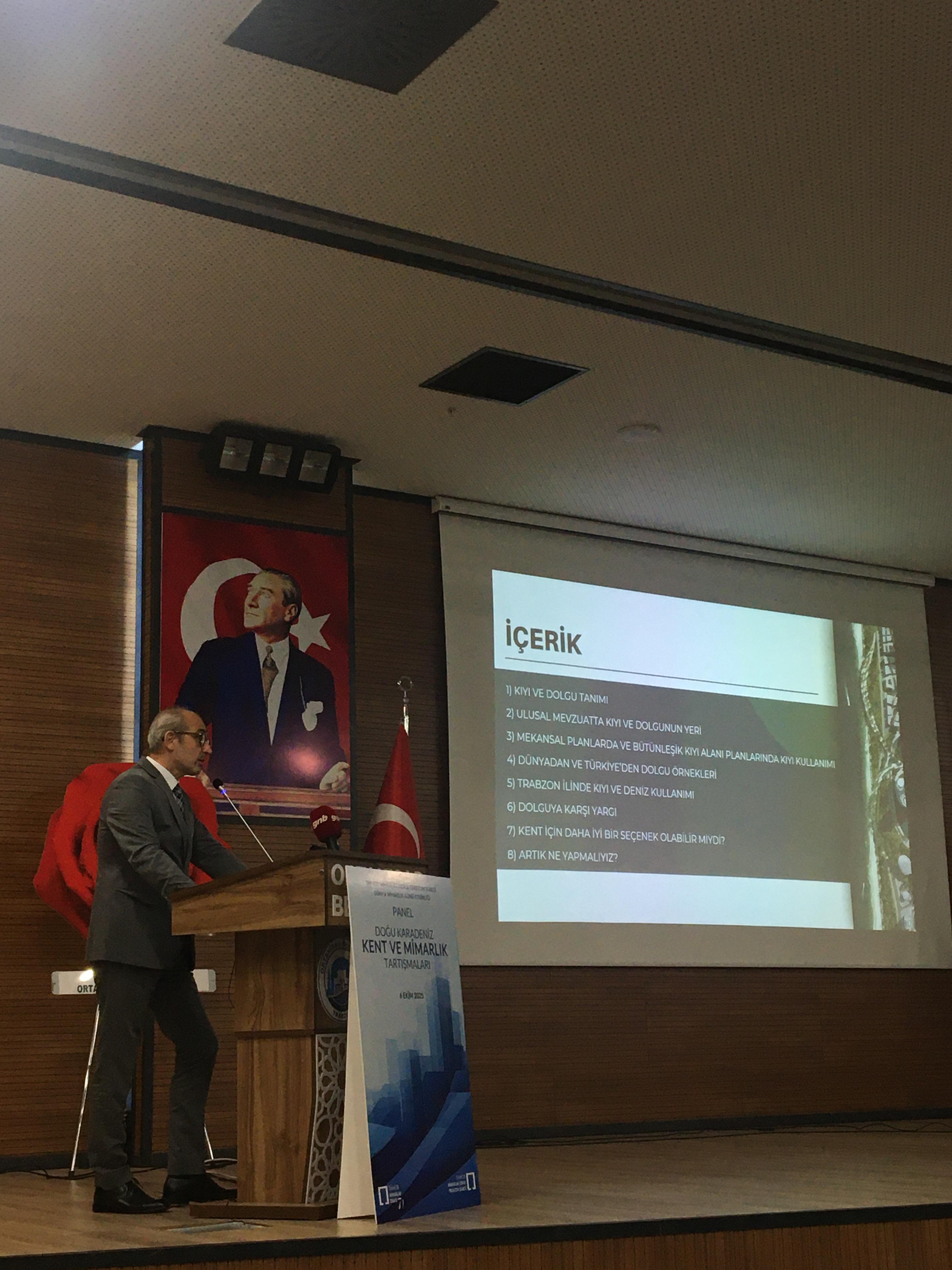  DOĞU KARADENİZ KENT VE MİMARLIK TARTIŞMALARI PANELİ 