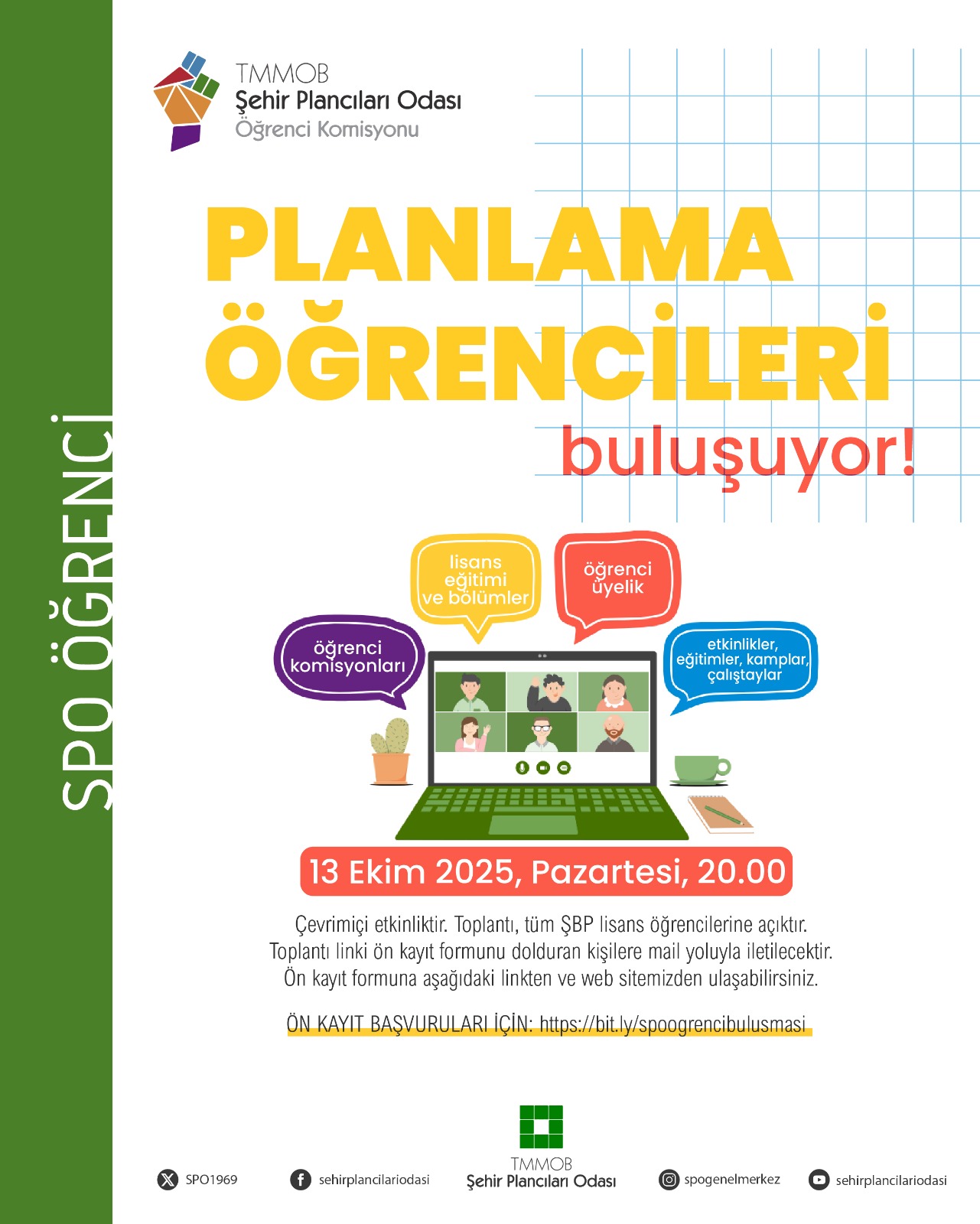 PLANLAMA ÖĞRENCİLERİ BULUŞUYOR! (13 EKİM 2025-20.00 TARİHLİ ÇEVRİMİÇİ BULUŞMA)