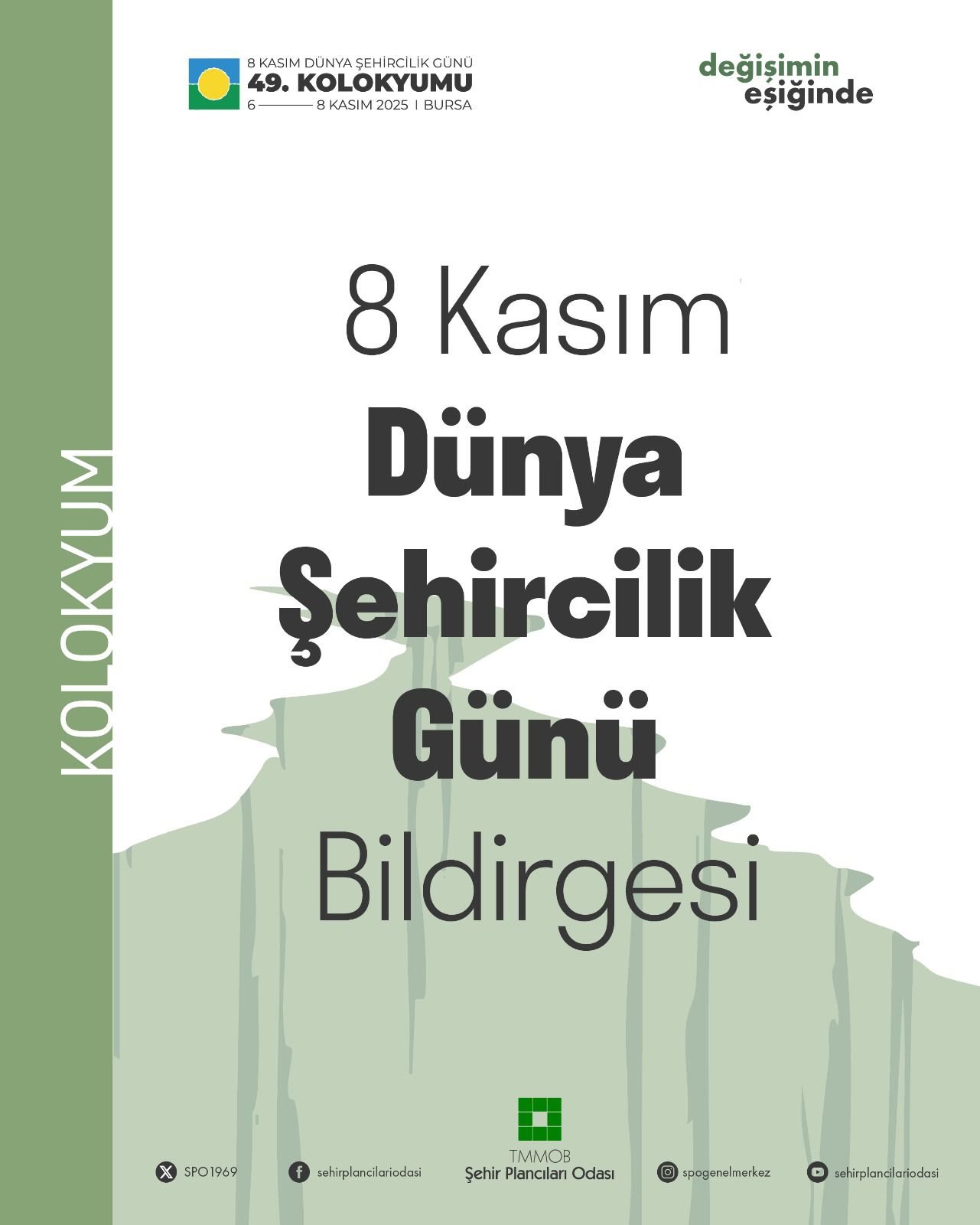 8 KASIM DÜNYA ŞEHİRCİLİK GÜNÜ BİLDİRGESİ