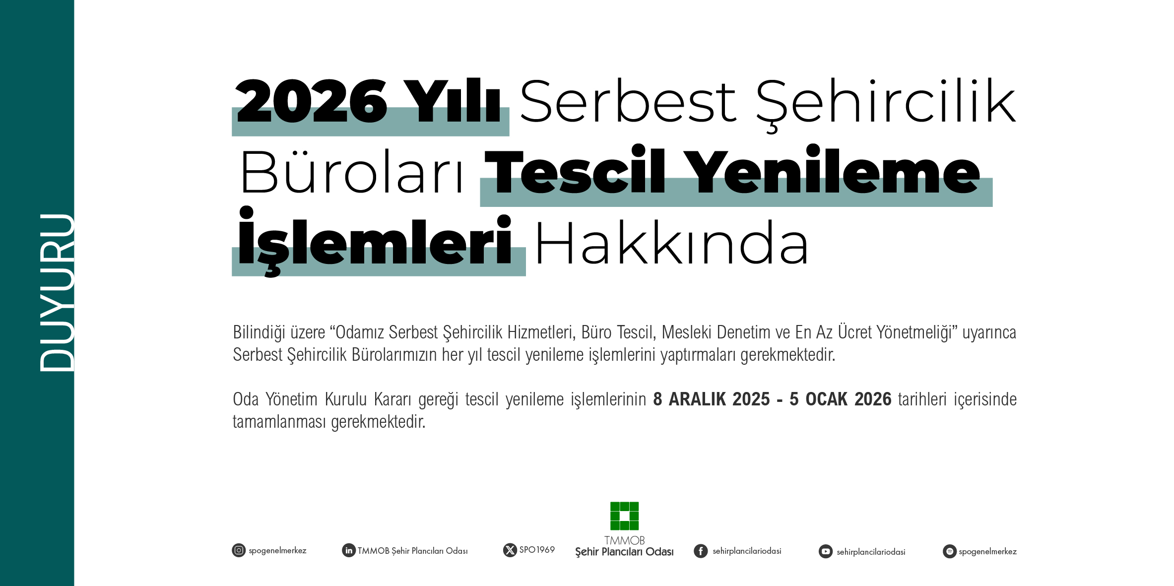2026 YILI SERBEST ŞEHİRCİLİK BÜROLARI TESCİL YENİLEME İŞLEMLERİ HAKKINDA